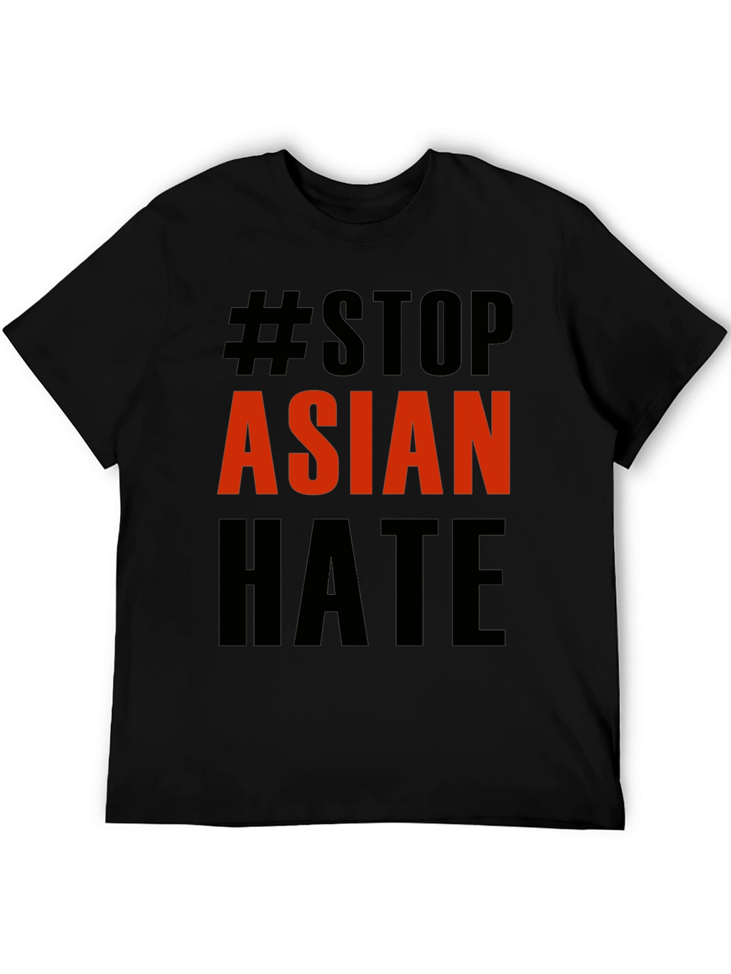 Stop Asian Hate T-Shirt - Black Activism Tee