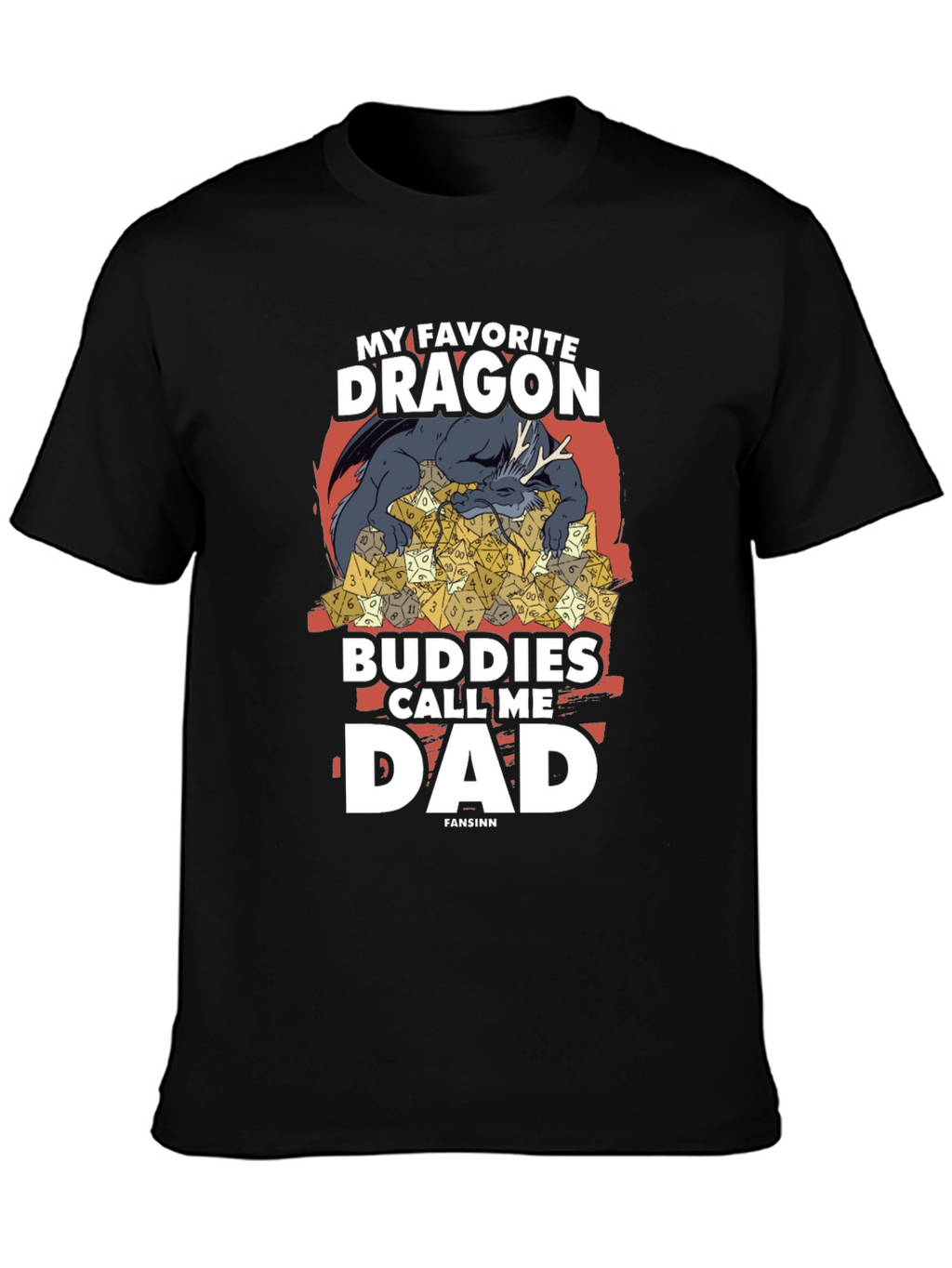 My Favorite Dragon Buddies T-Shirt