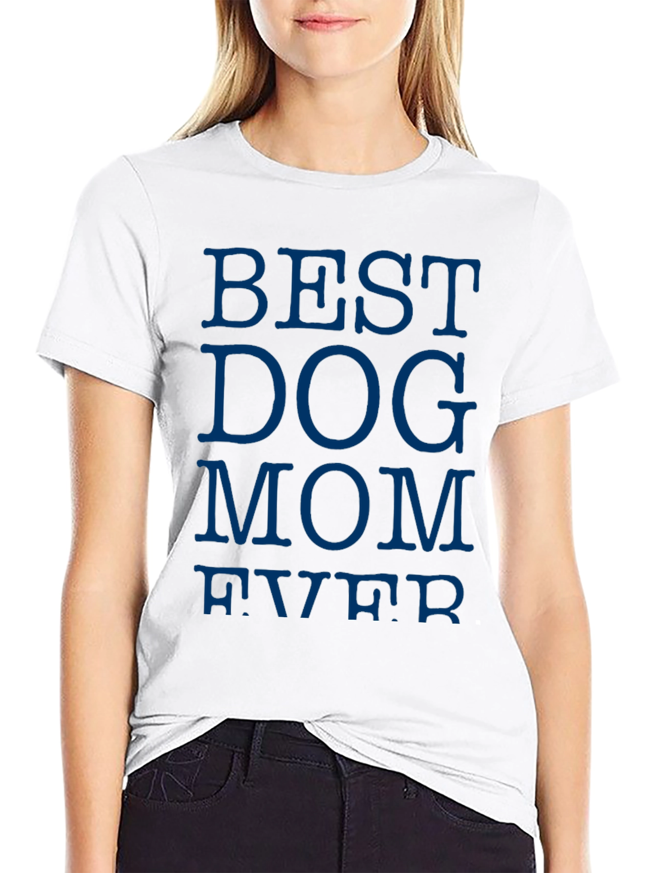 Best Dog Mom Ever Black T-Shirt