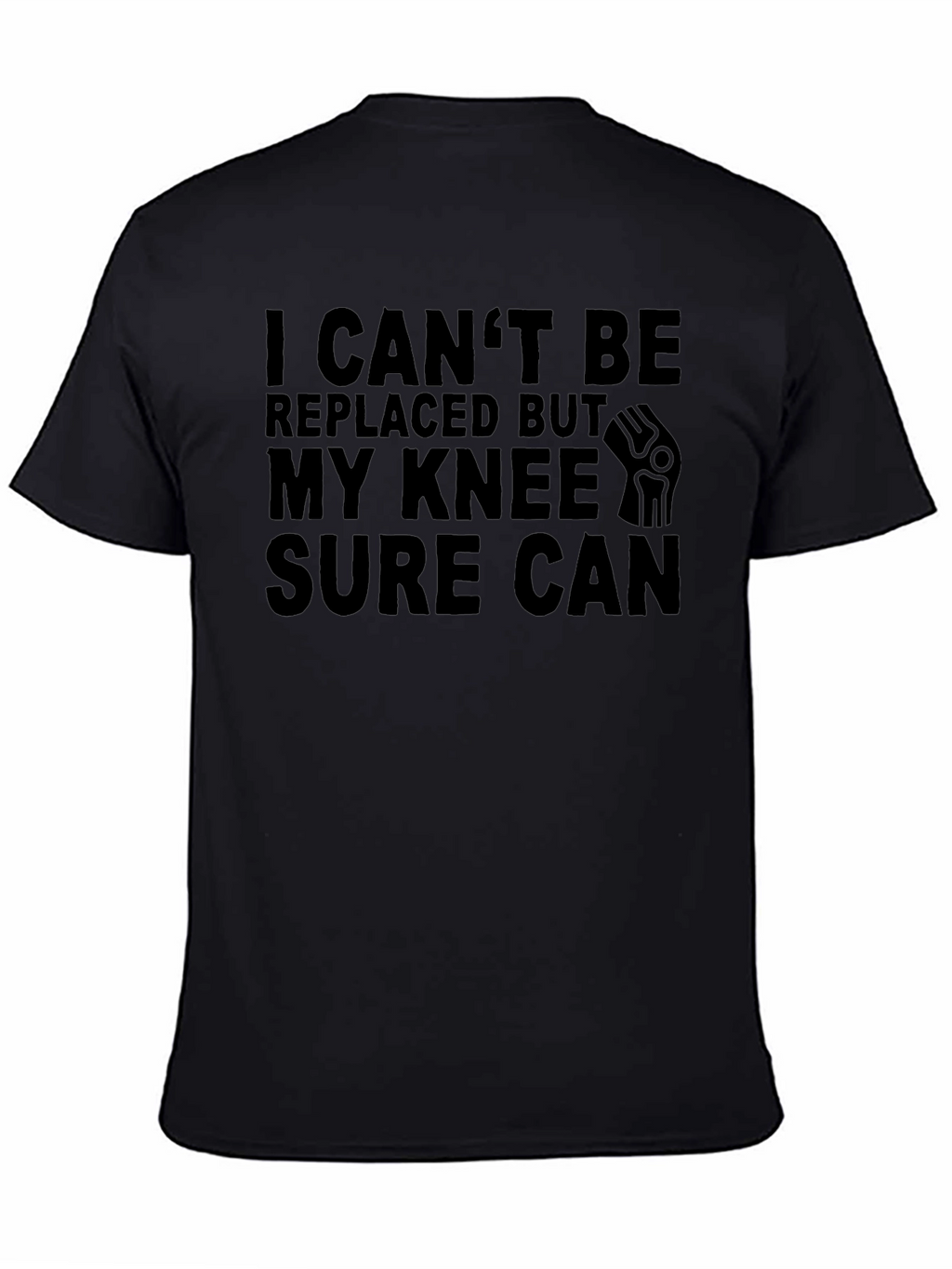 Funny Knee Replacement Black T-Shirt