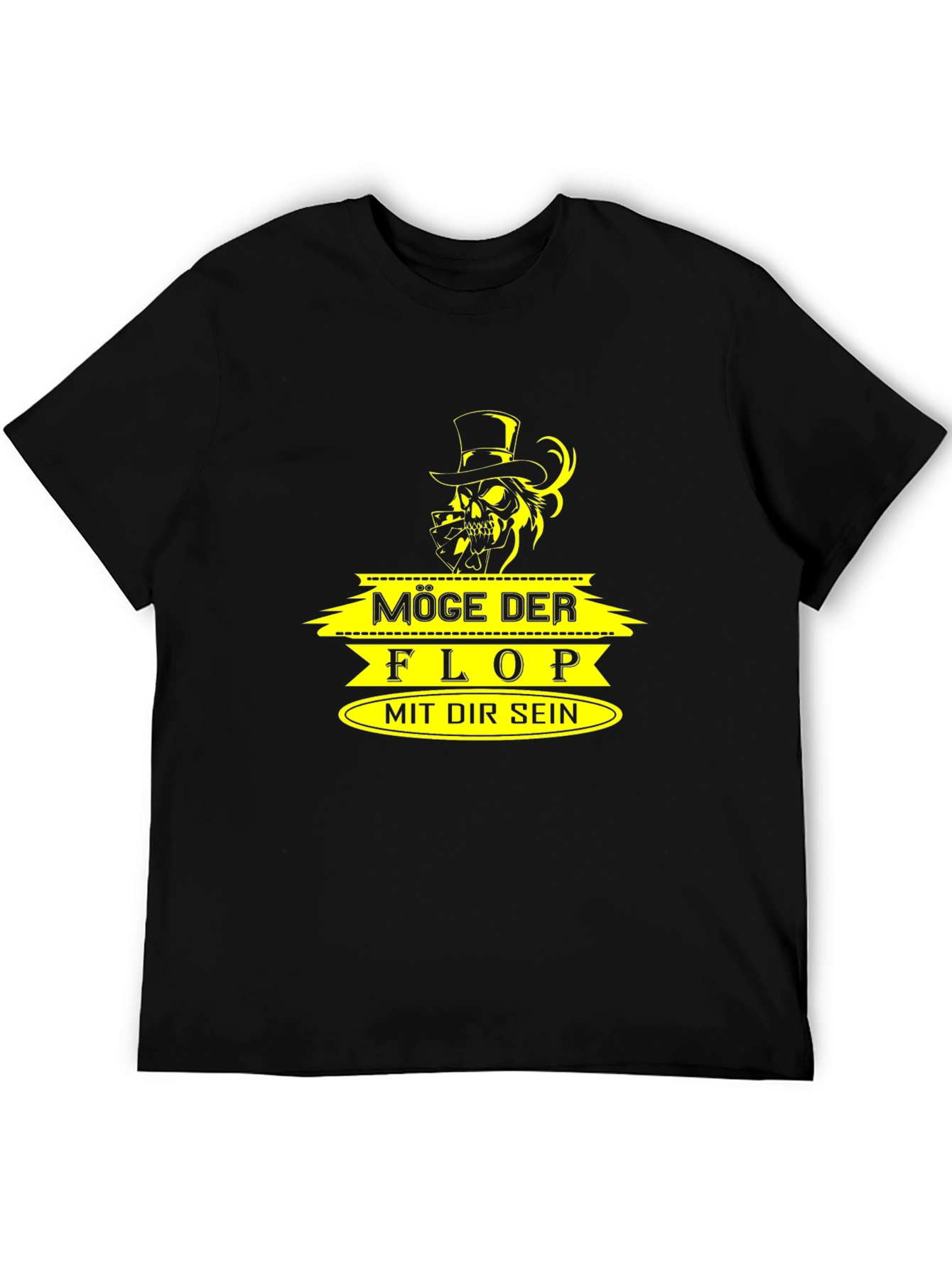 Poker Skull T-Shirt - Möge Der Flop Mit Dir Sein