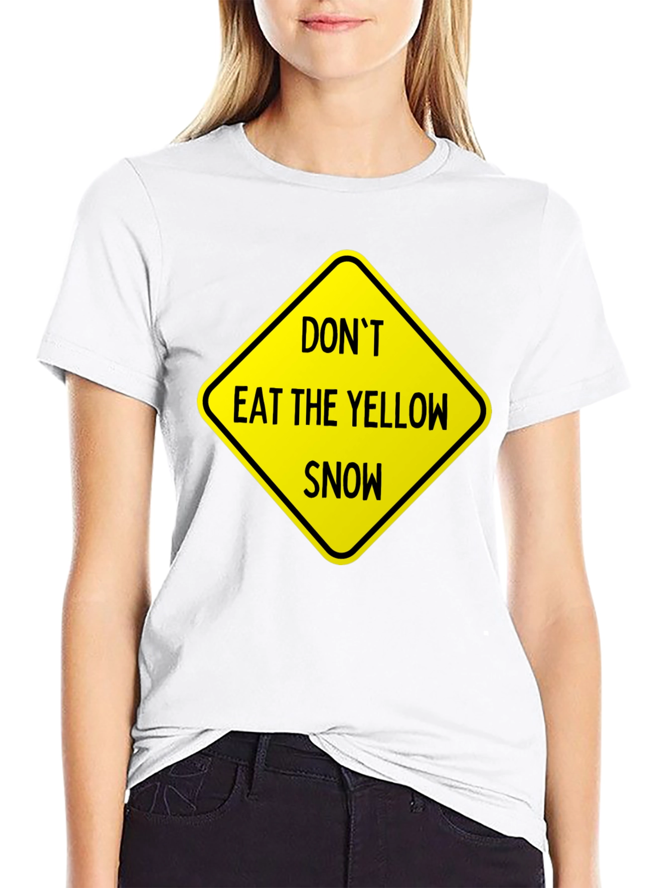 Dont Eat Yellow Snow Graphic Tee
