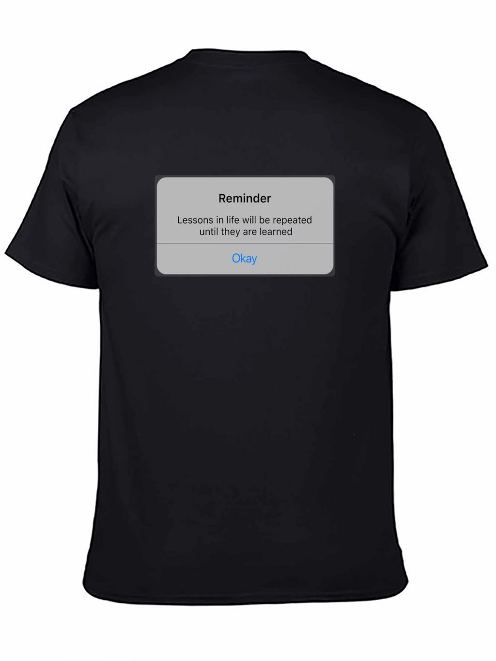 Reminder Graphic Tee - Life Lessons Repeat