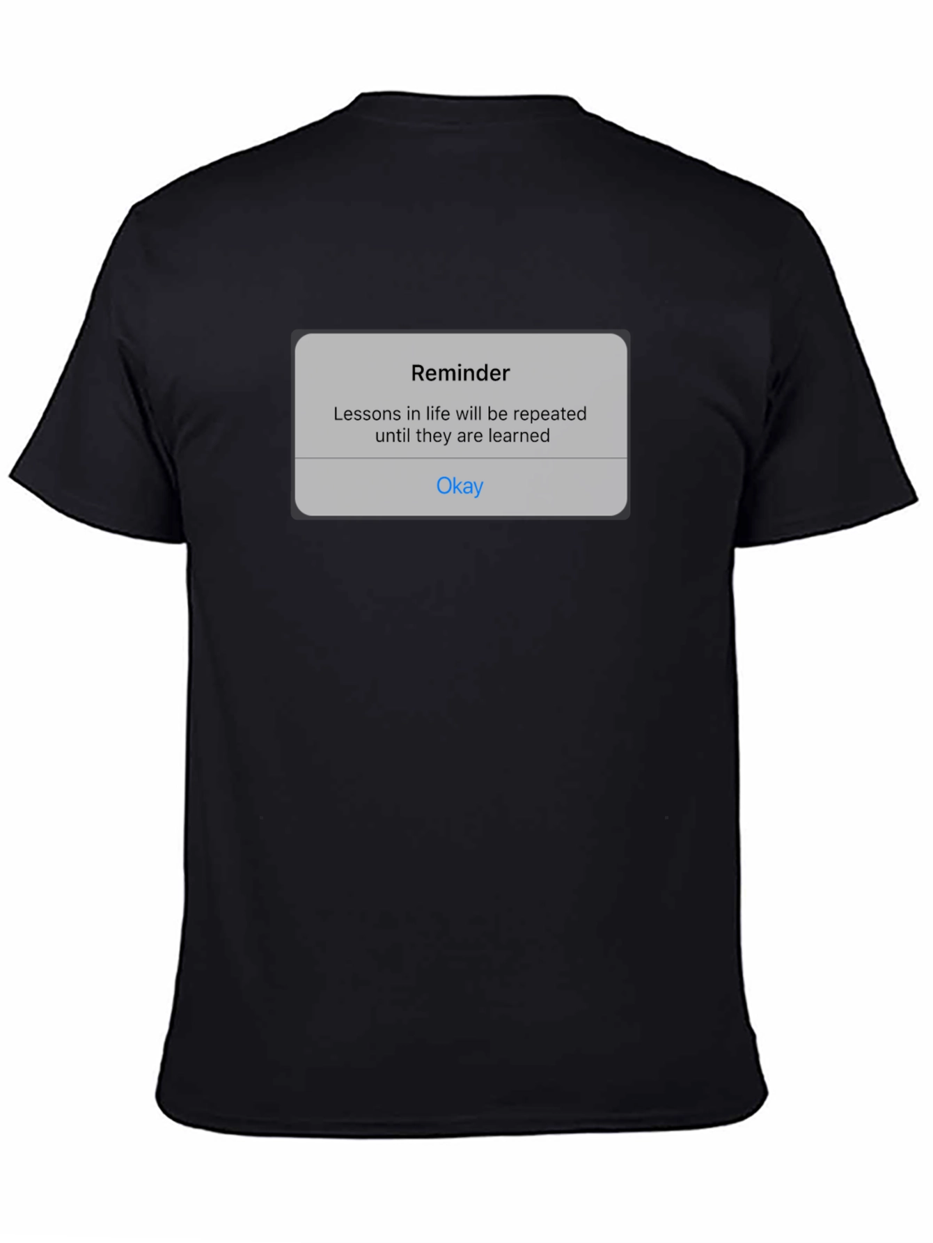 Reminder Graphic Tee - Life Lessons Repeat