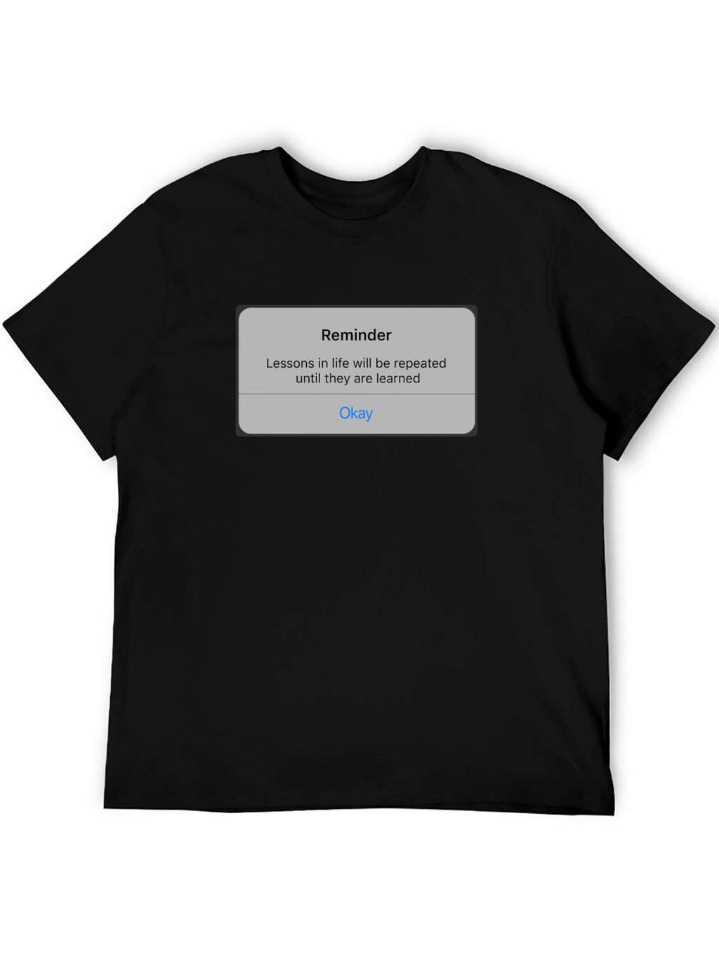 Reminder Graphic Tee - Life Lessons Repeat