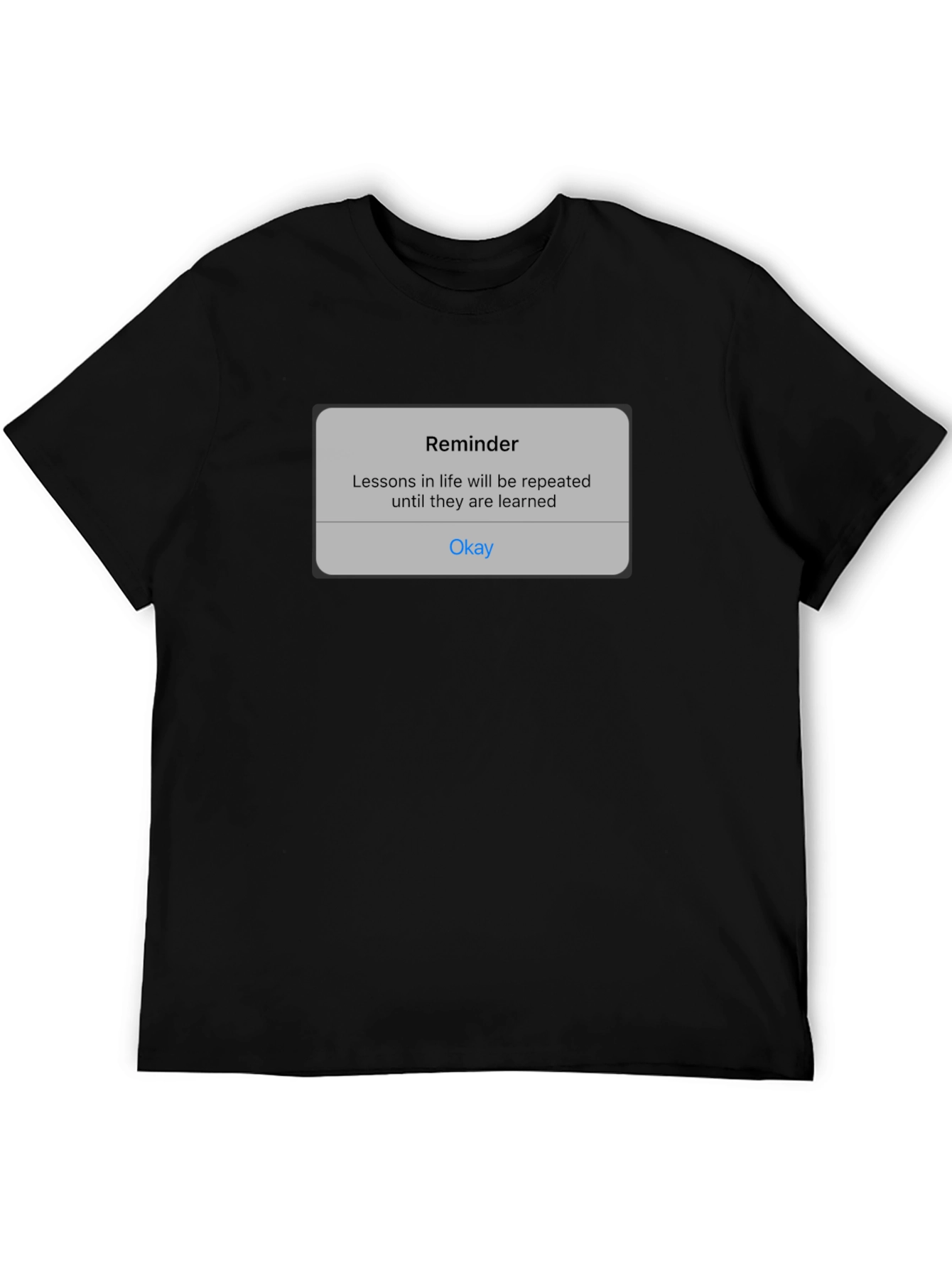 Reminder Graphic Tee - Life Lessons Repeat