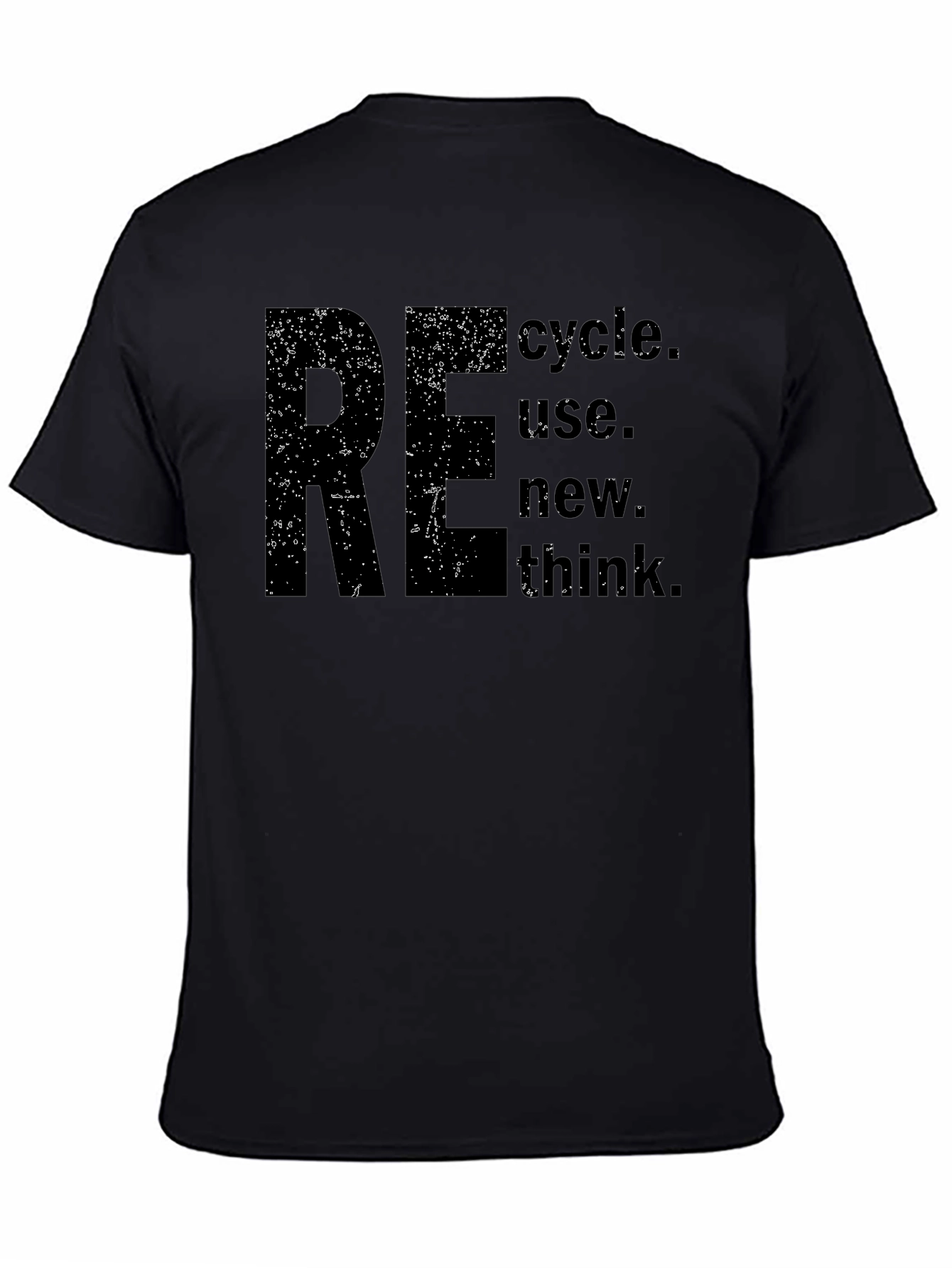 Eco-Friendly RE Think T-Shirt
