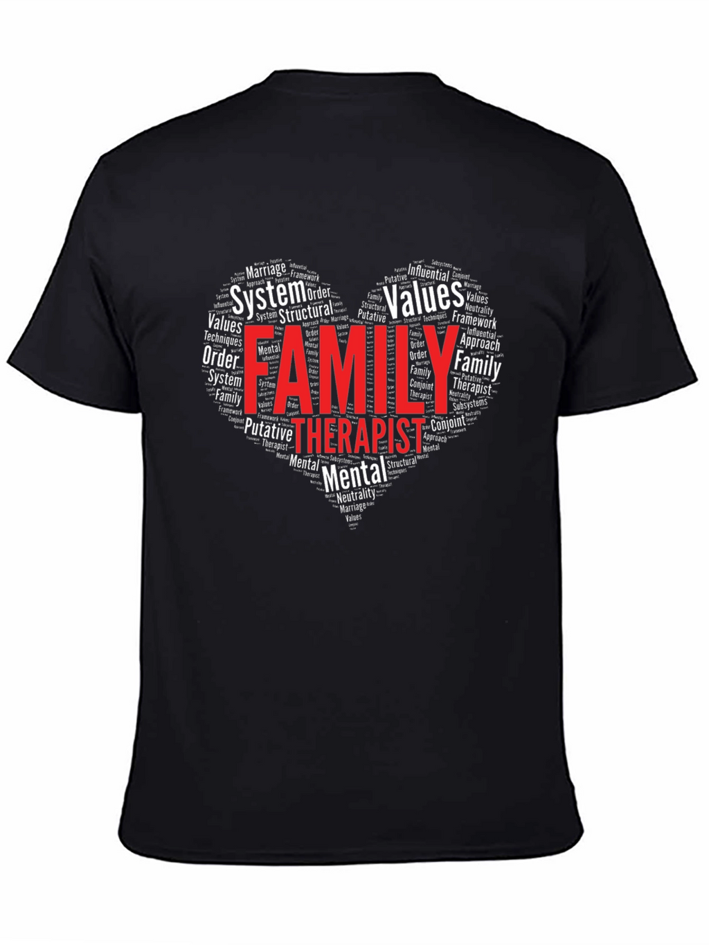 Family Therapist Word Art Heart T-Shirt