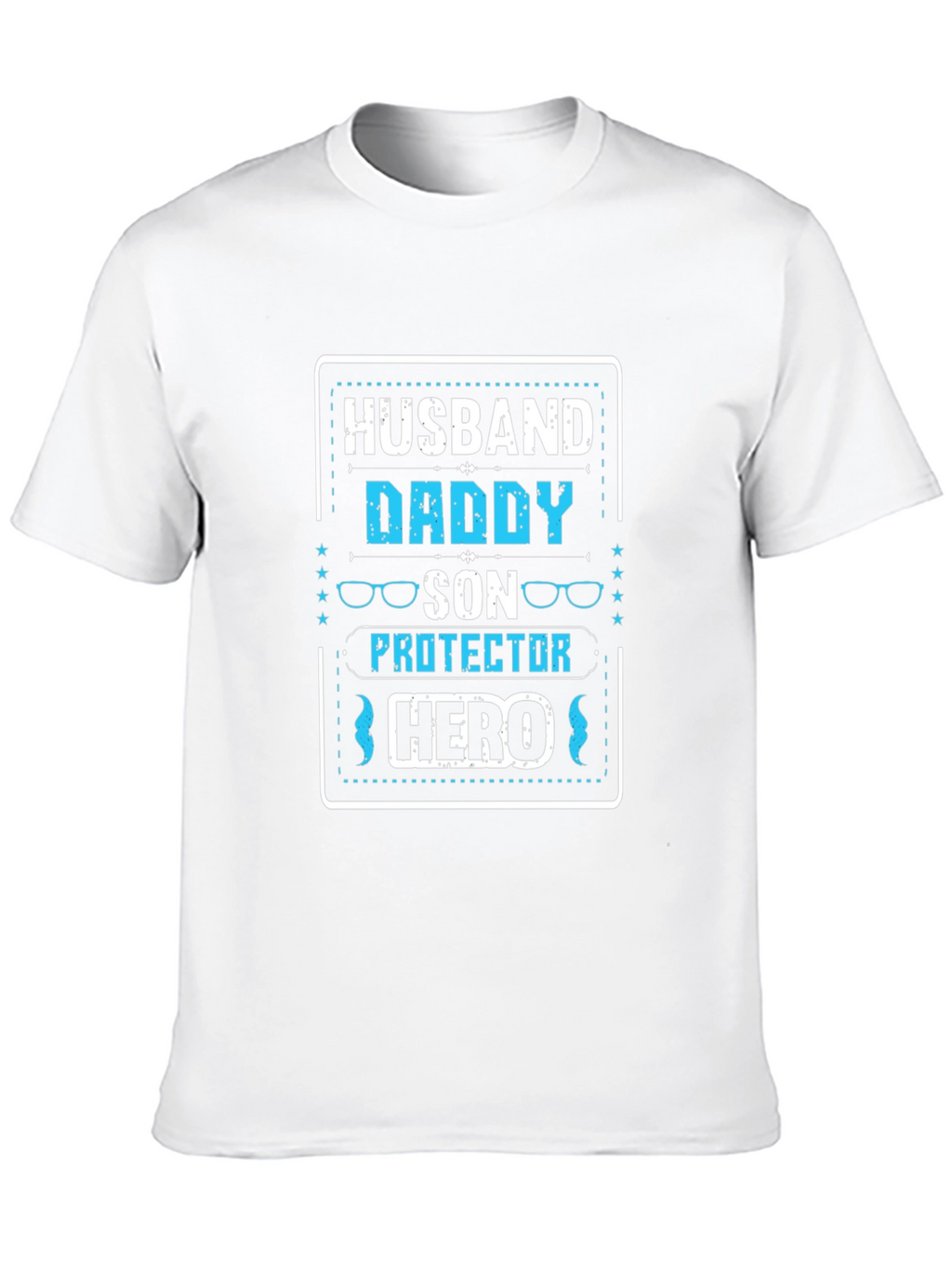Husband Daddy Son Protector Hero T-Shirt