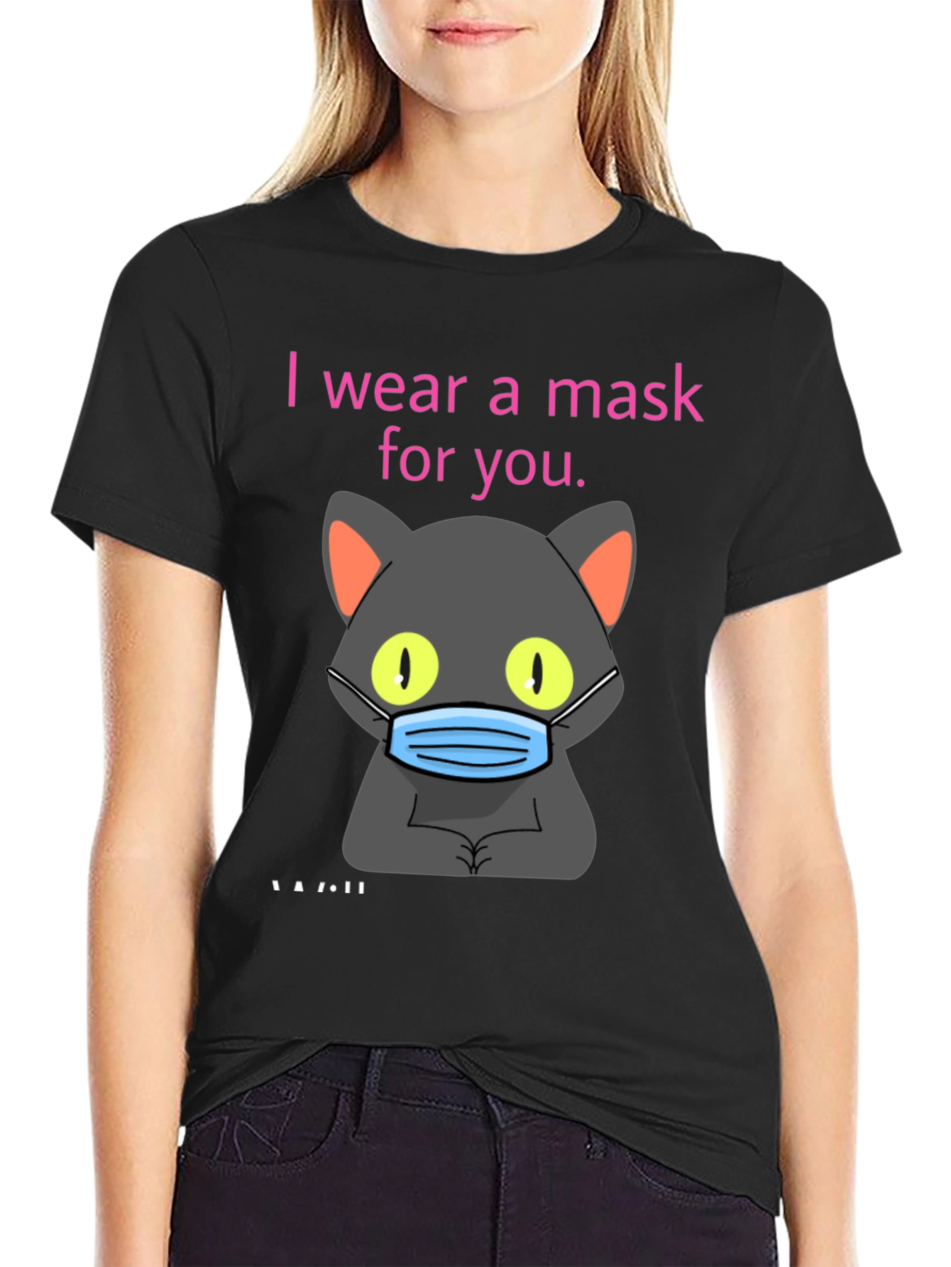 Masked Cat T-Shirt - I Wear a Mask For You
