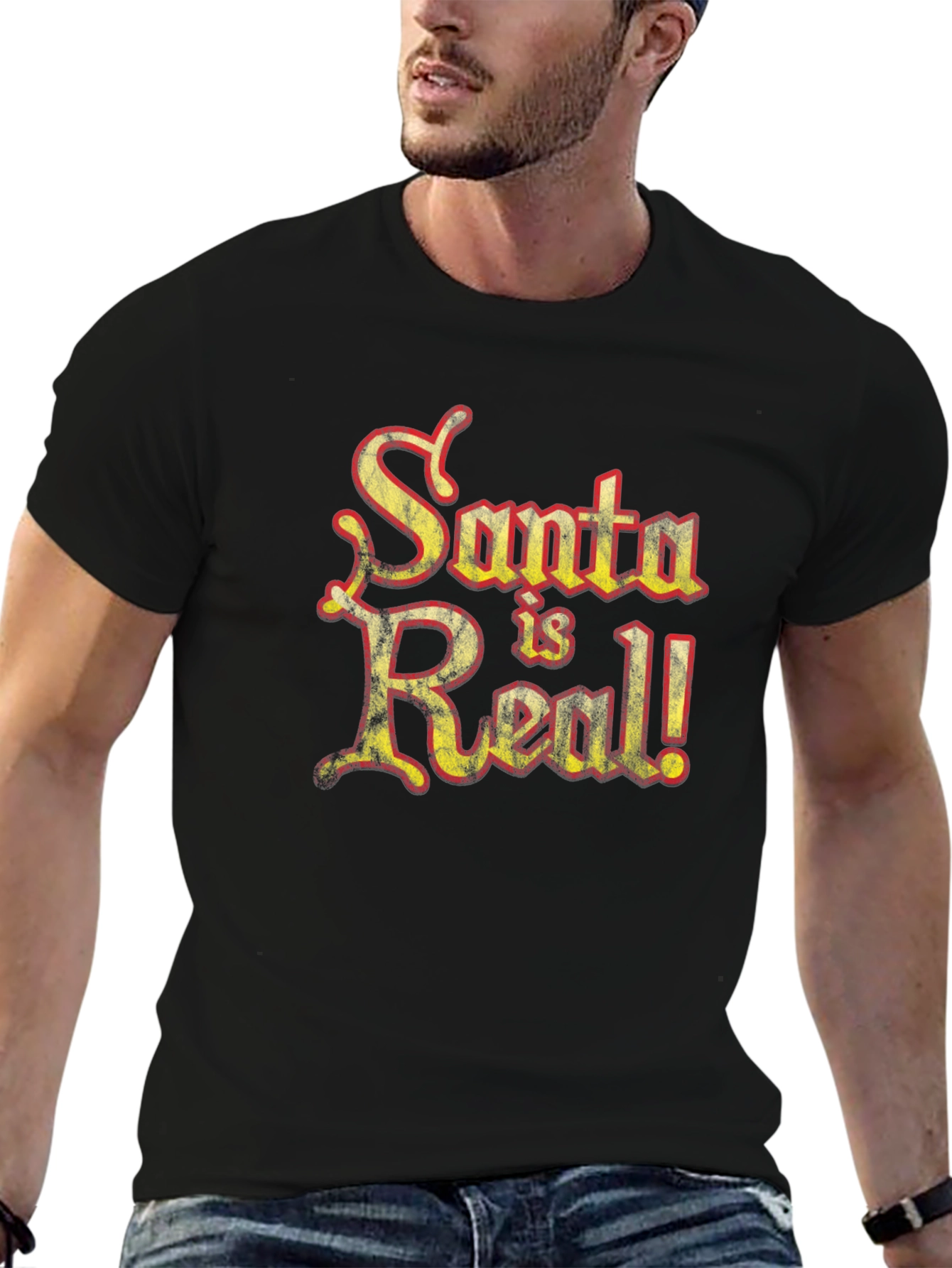 Santa is Real! Novelty Graphic T-Shirt