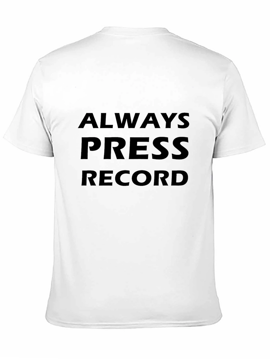 Always Press Record Black Graphic Tee