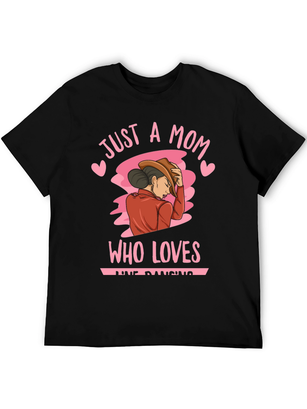 Just A Mom Who Loves Line Dancing T-Shirt