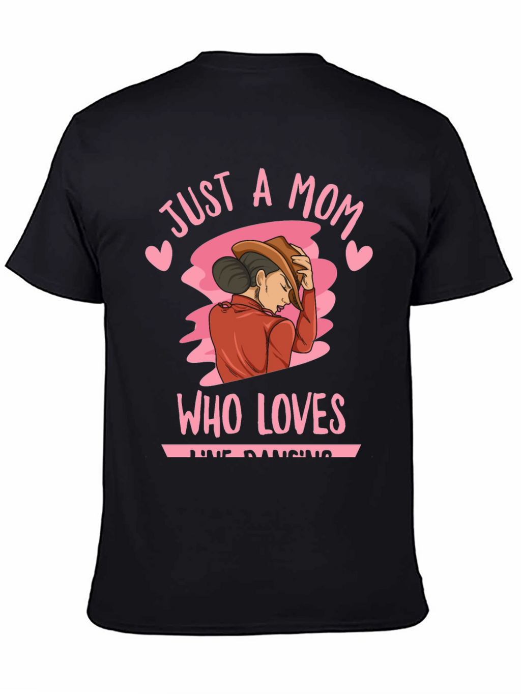 Just A Mom Who Loves Line Dancing T-Shirt