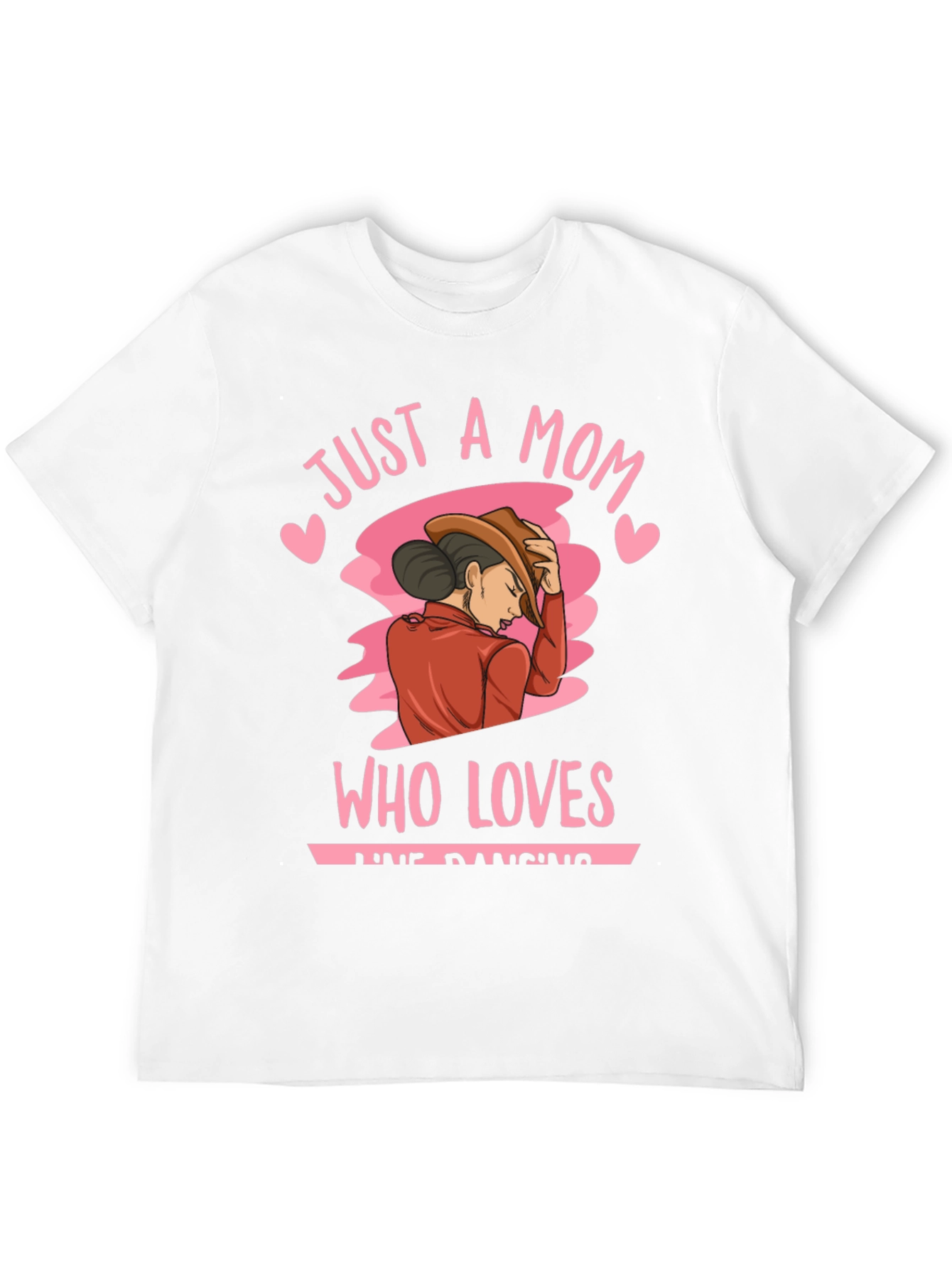 Just A Mom Who Loves Line Dancing T-Shirt