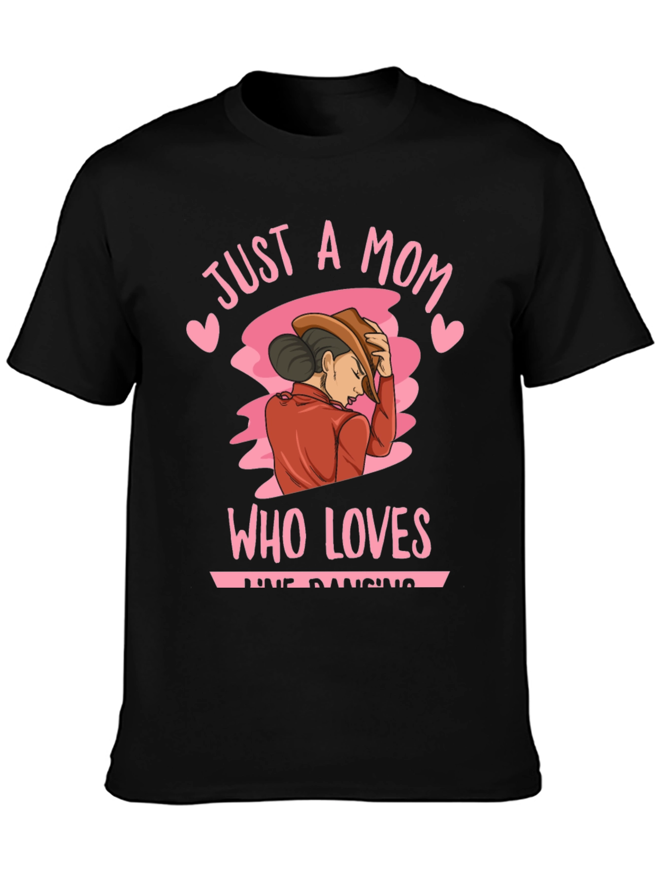 Just A Mom Who Loves Line Dancing T-Shirt