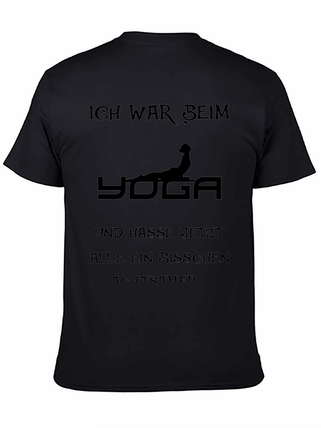Funny Yoga Tee - Ich War Beim Yoga