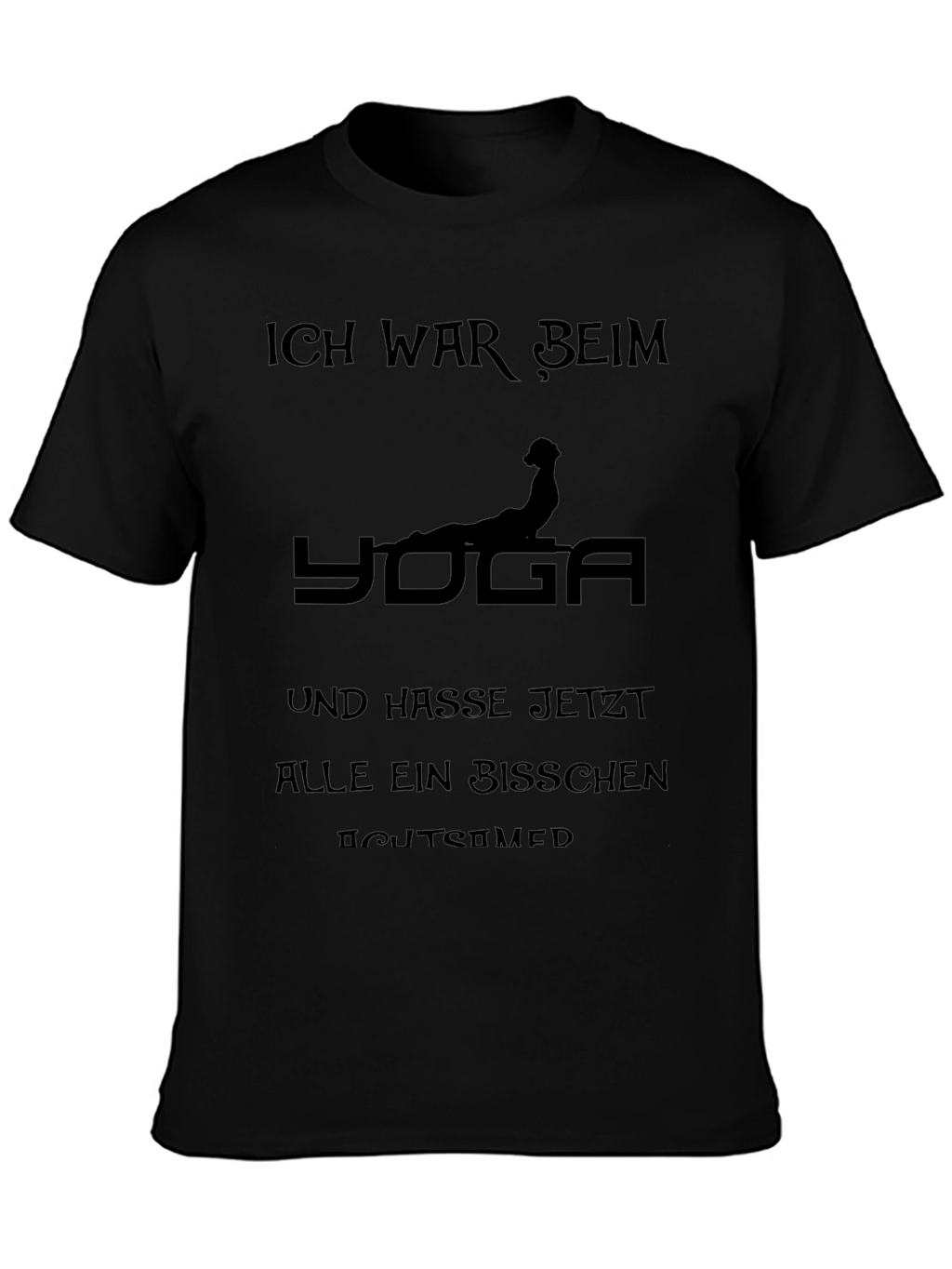 Funny Yoga Tee - Ich War Beim Yoga