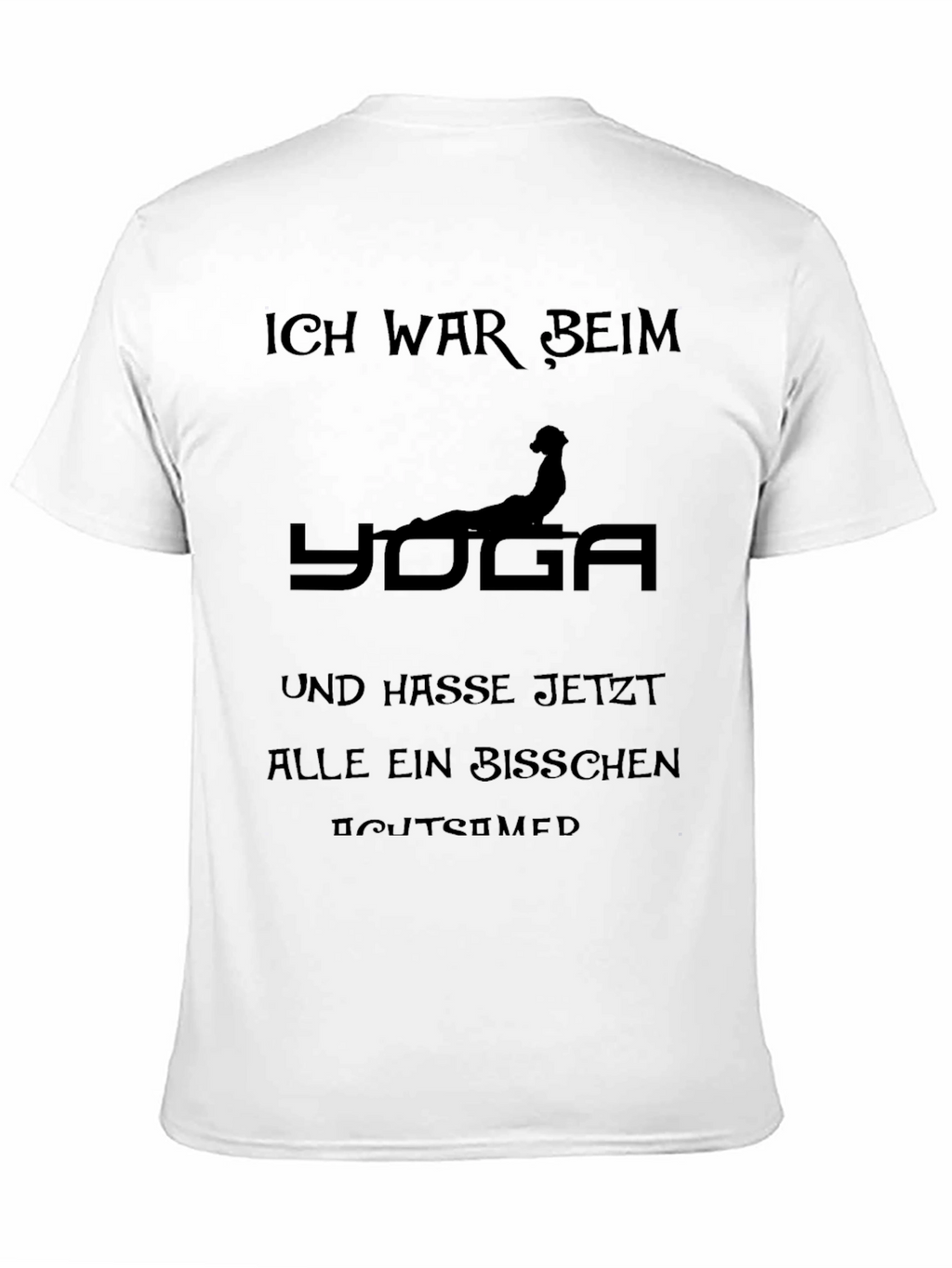 Funny Yoga Tee - Ich War Beim Yoga
