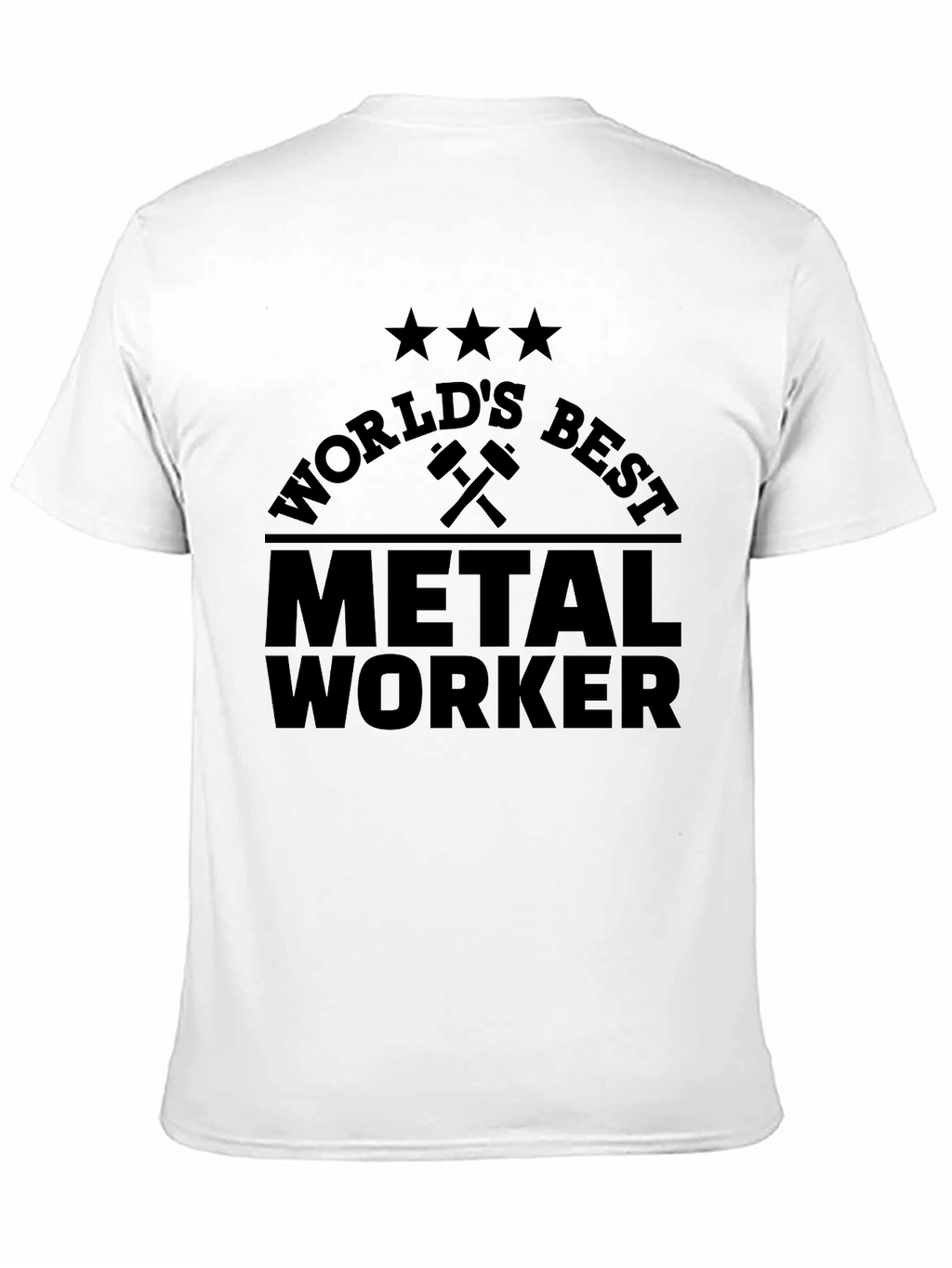 Worlds Best Metal Worker T-Shirt - Black