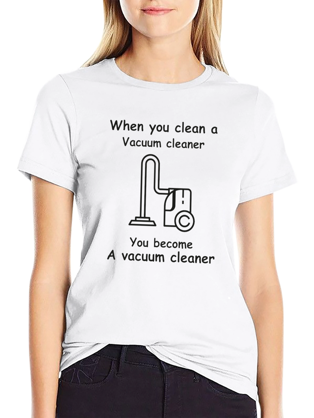 Funny Vacuum Cleaner T-Shirt - Clean One Become One!