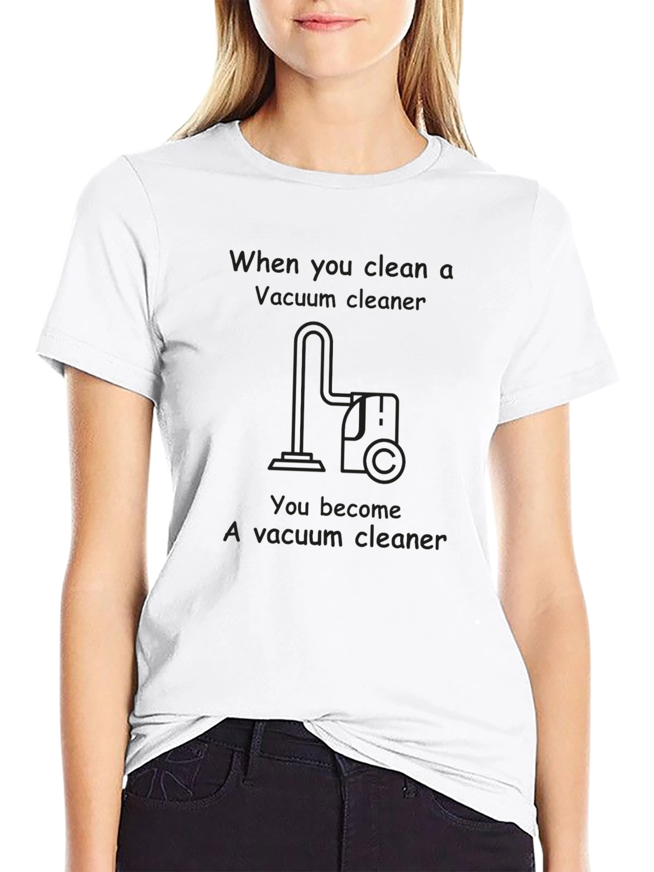 Funny Vacuum Cleaner T-Shirt - Clean One Become One!