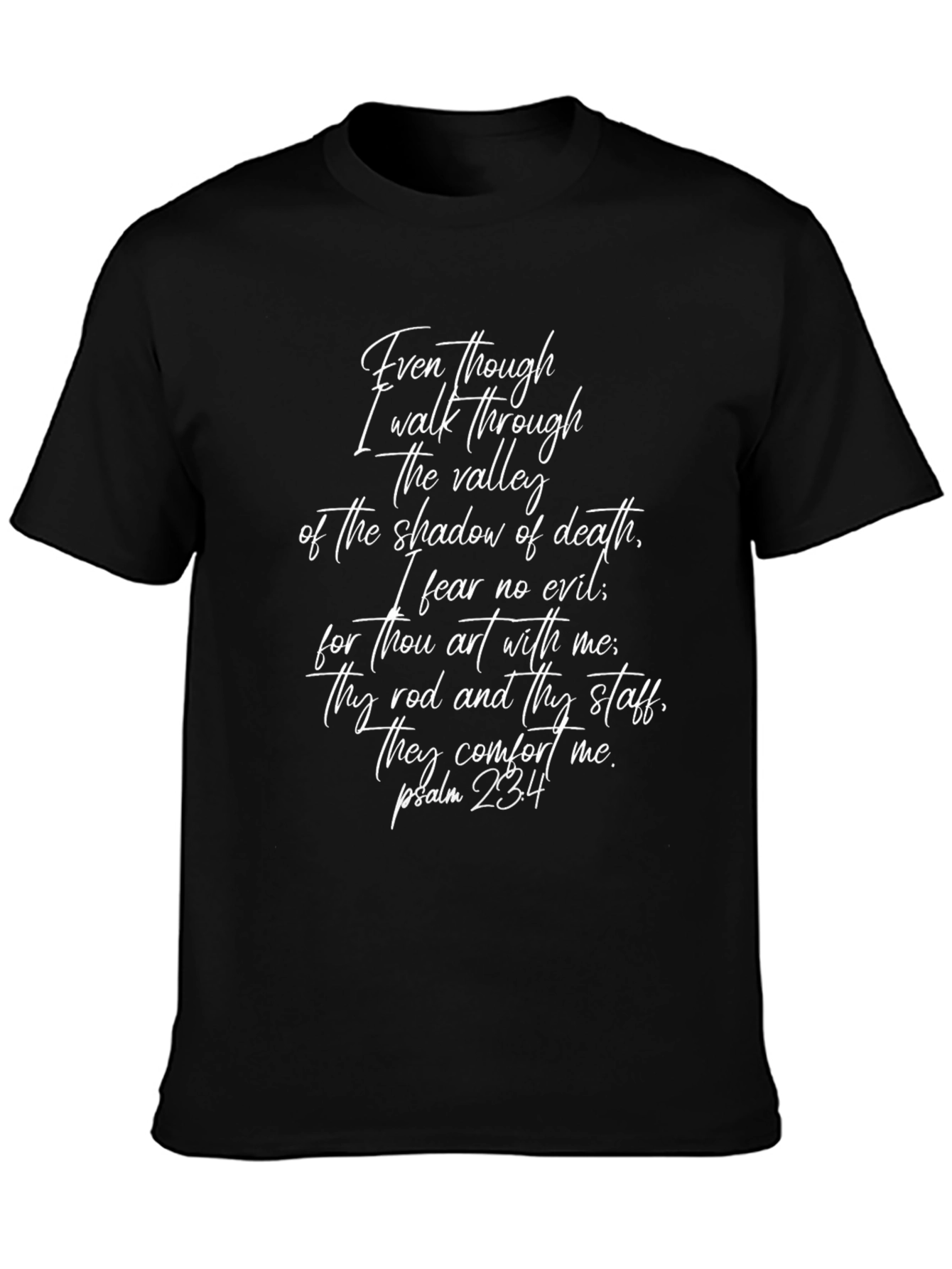Faith-Inspired T-Shirt: Psalm 23:4 Verse