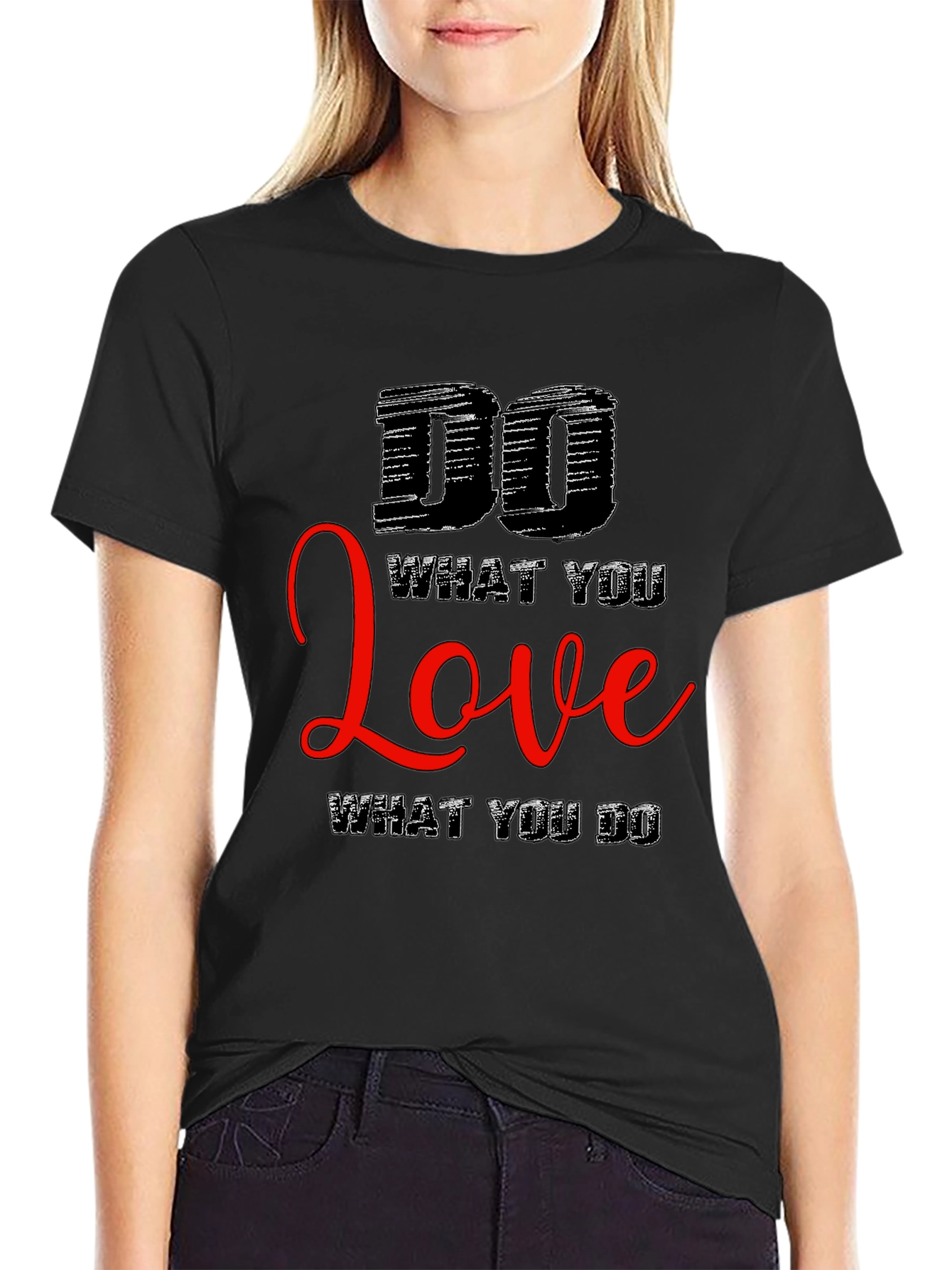 Motivational Black T-Shirt: Do What You Love
