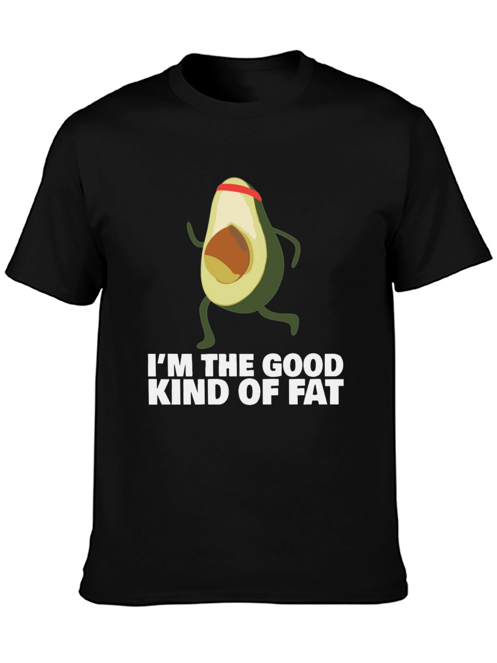 Avocado Good Fat Running T-Shirt - Funny Fitness Tee
