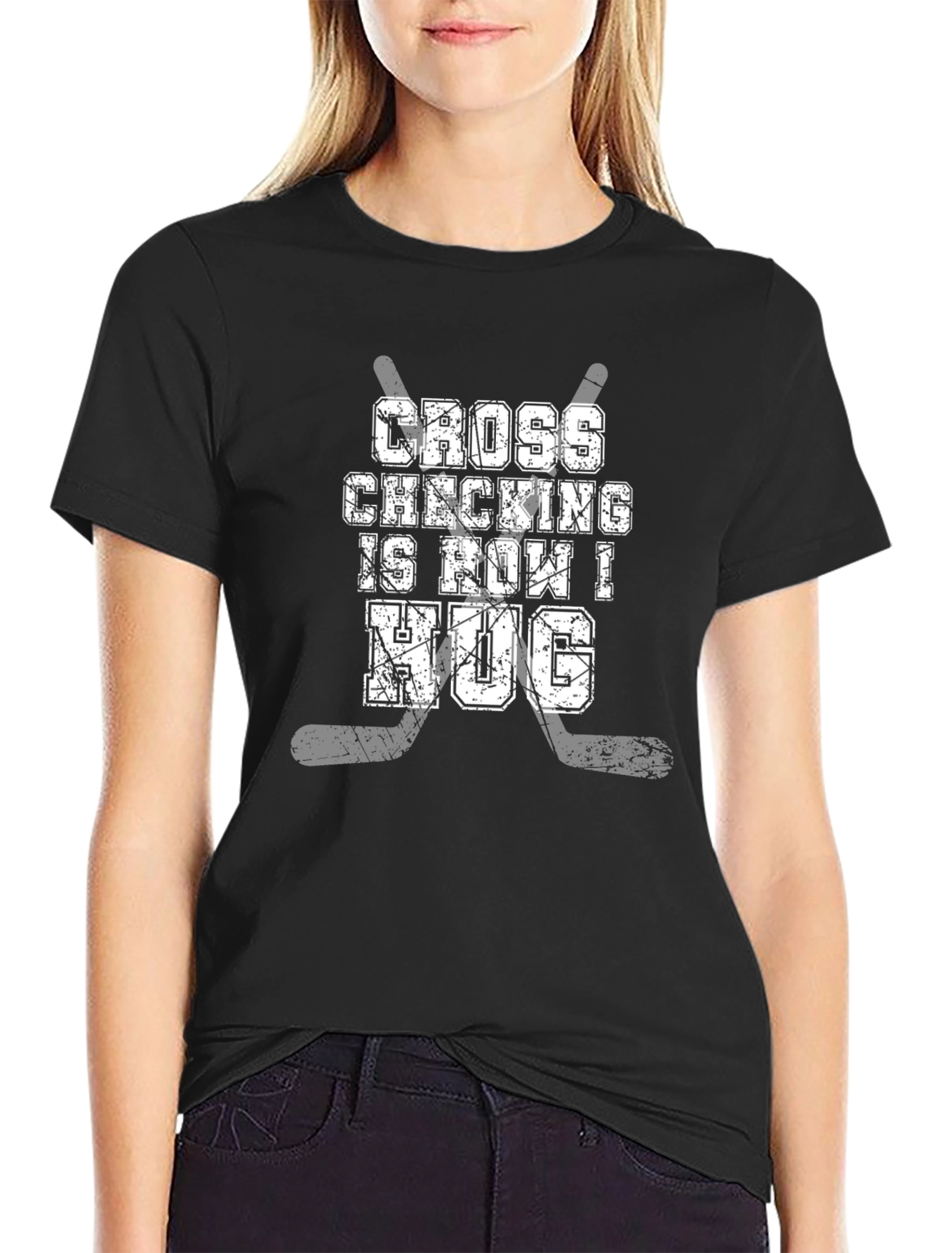 Cross Checking is How I Hug Hockey T-Shirt