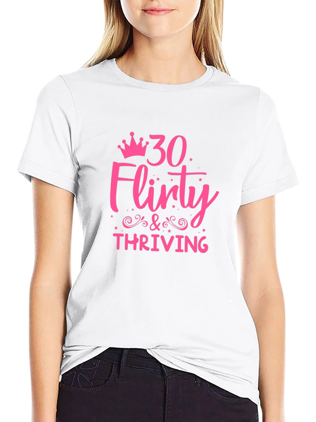30 Flirty & Thriving Graphic Tee - Birthday Shirt