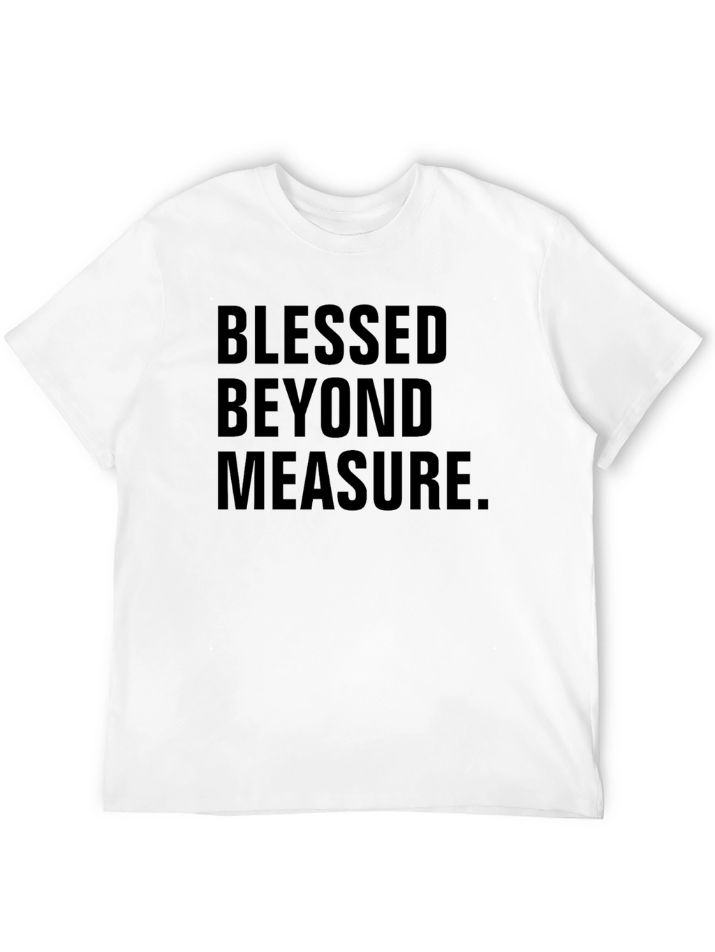 Blessed Beyond Measure Black T-Shirt