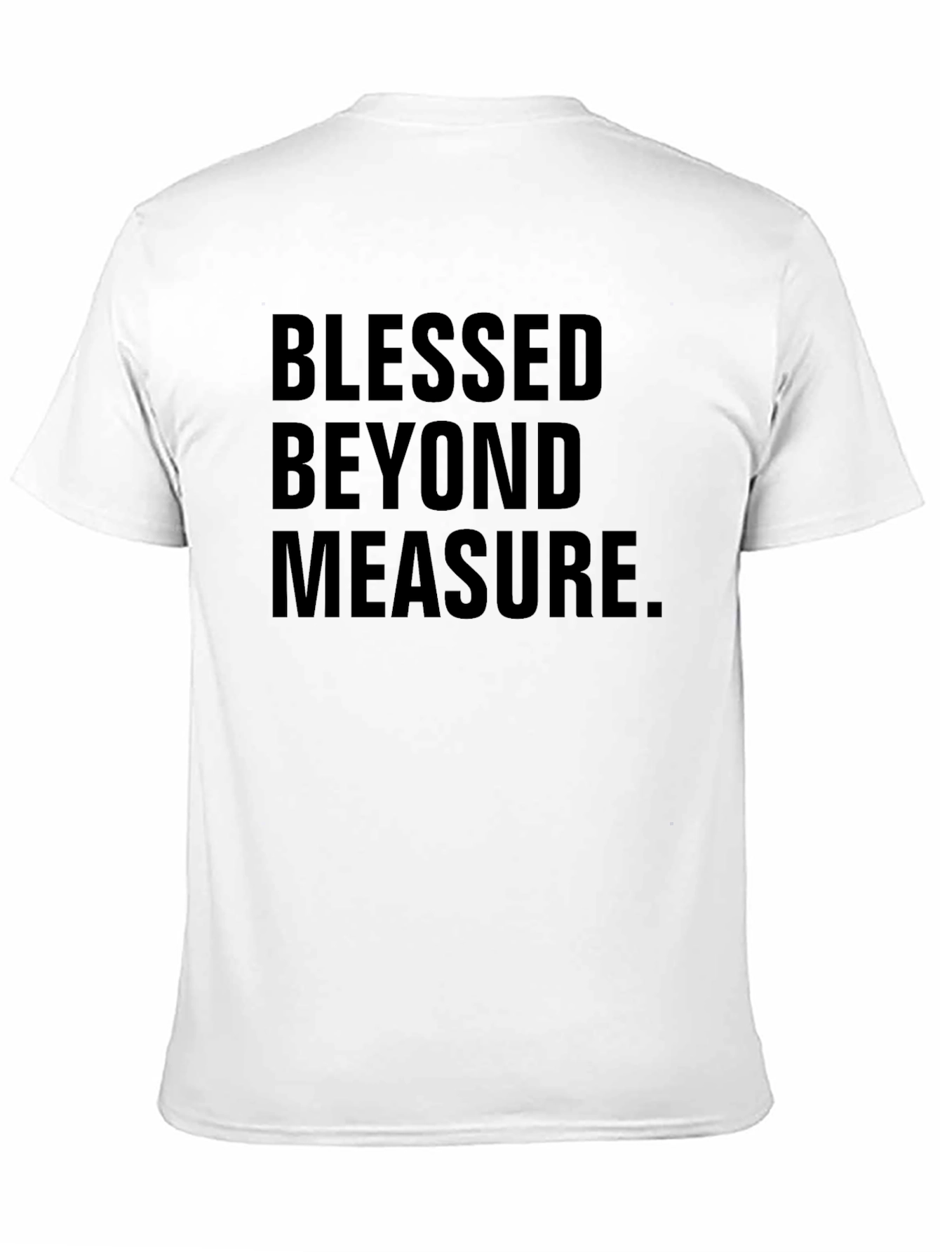 Blessed Beyond Measure Black T-Shirt