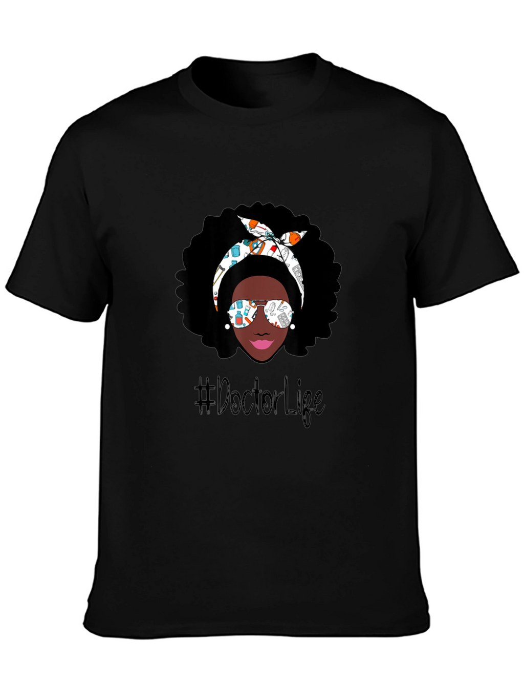 Doctor Life T-Shirt - Stylish Medical Professional Tee