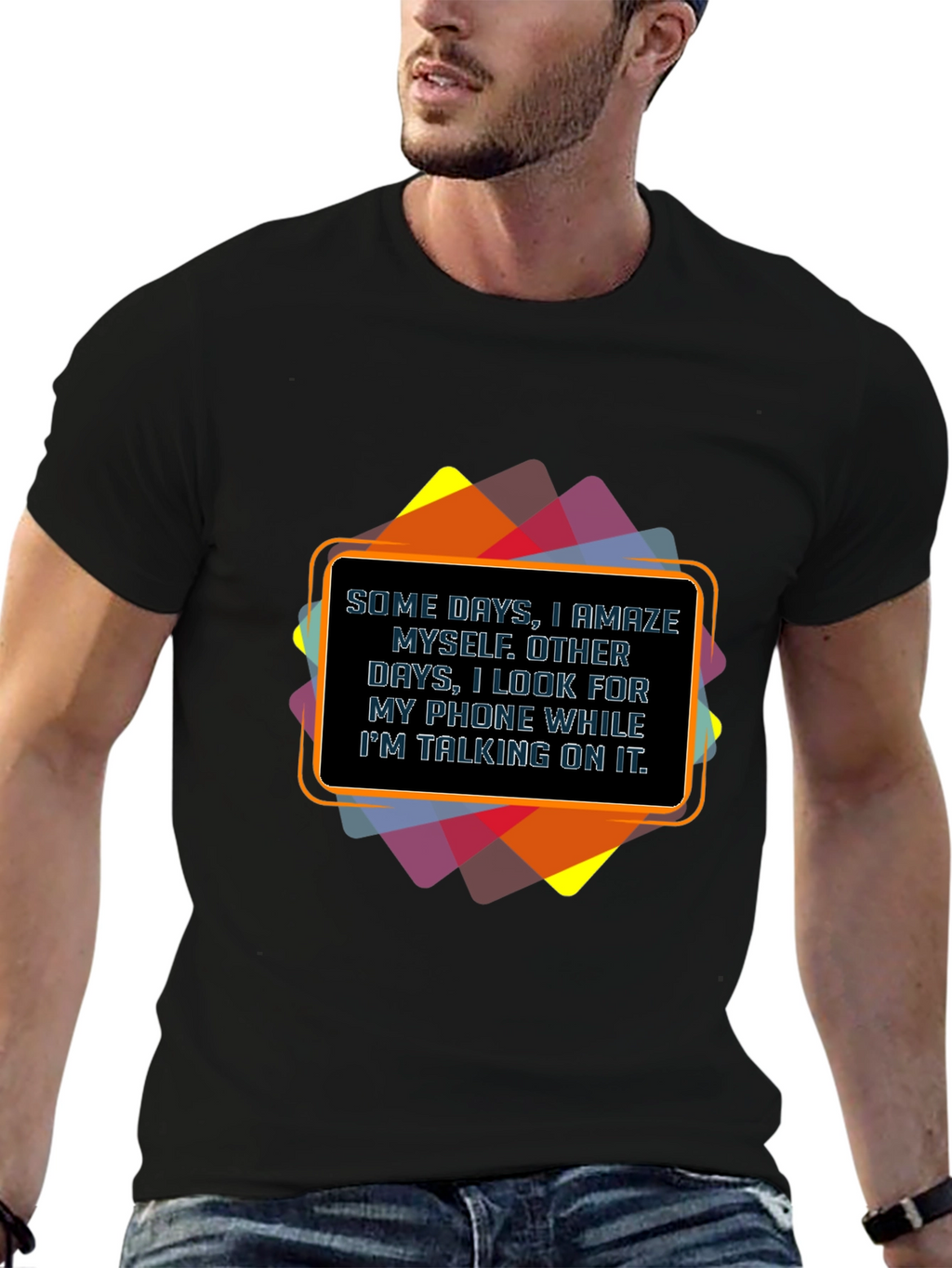 Funny Graphic Tee - Some Days I Amaze Myself