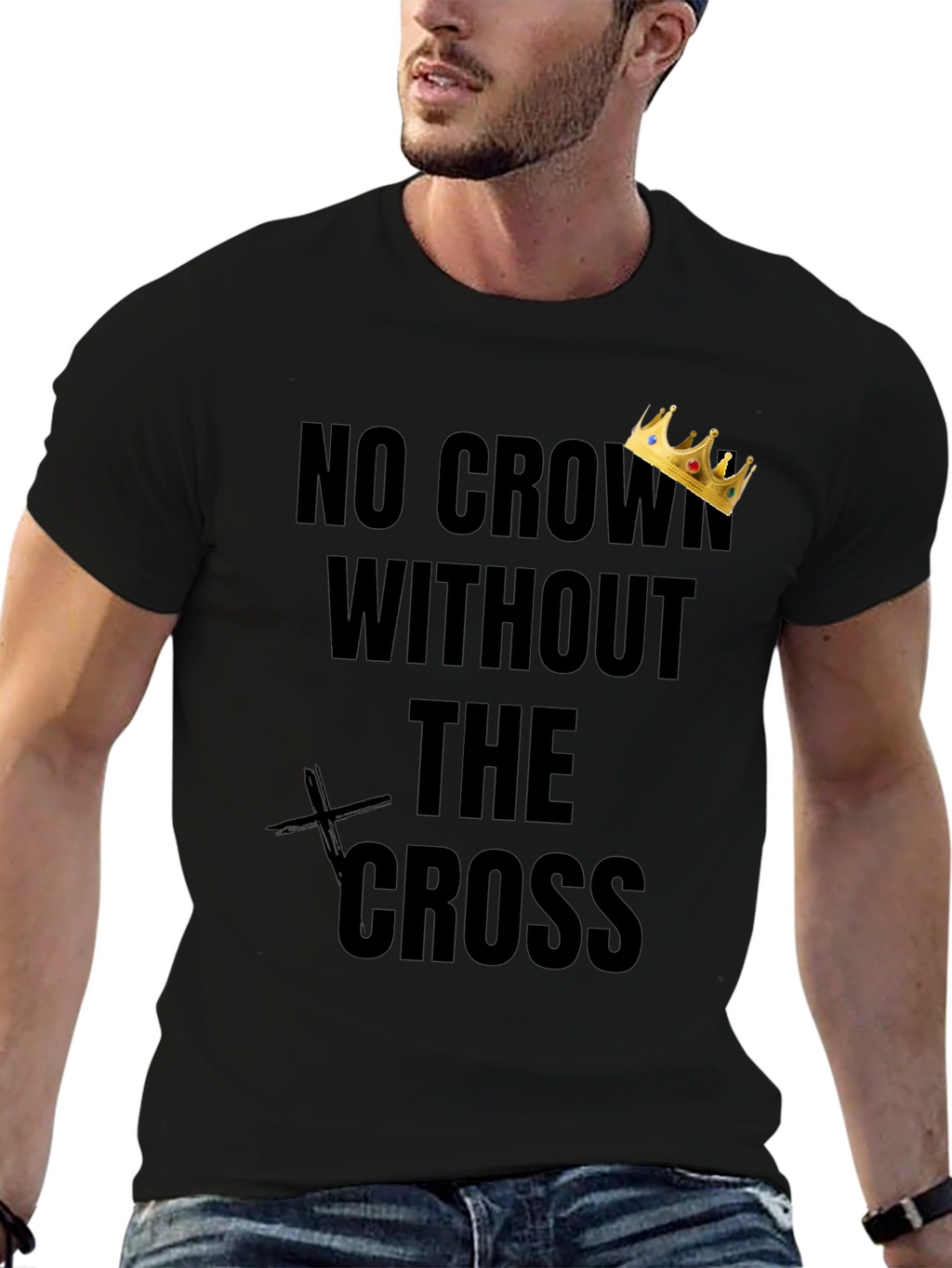No Crown Without The Cross T-Shirt