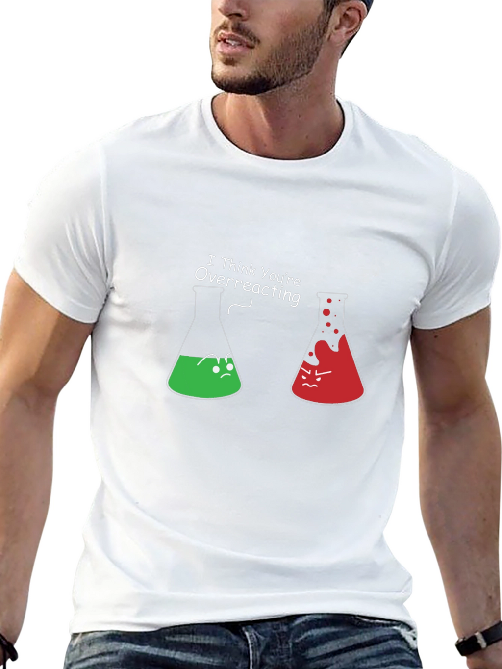 Funny Chemistry T-Shirt - I Think Youre Overreacting