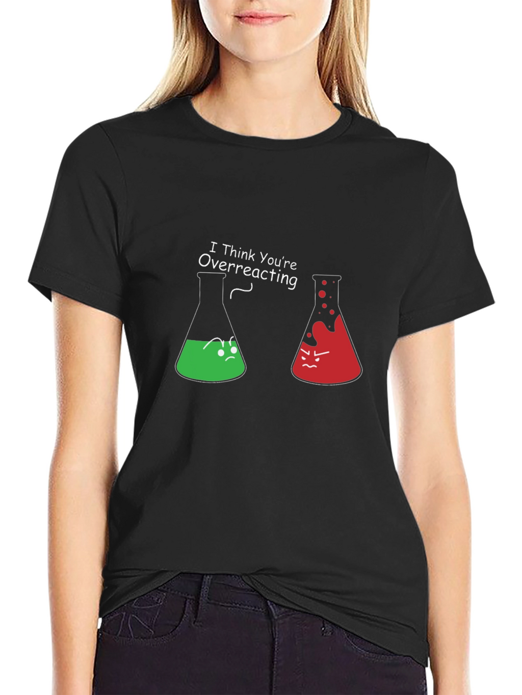 Funny Chemistry T-Shirt - I Think Youre Overreacting