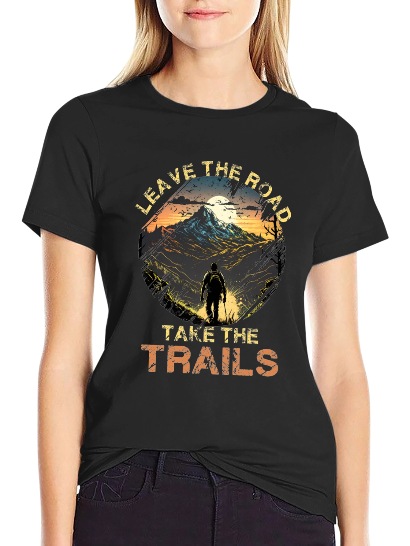 Leave The Road Take The Trails T-Shirt