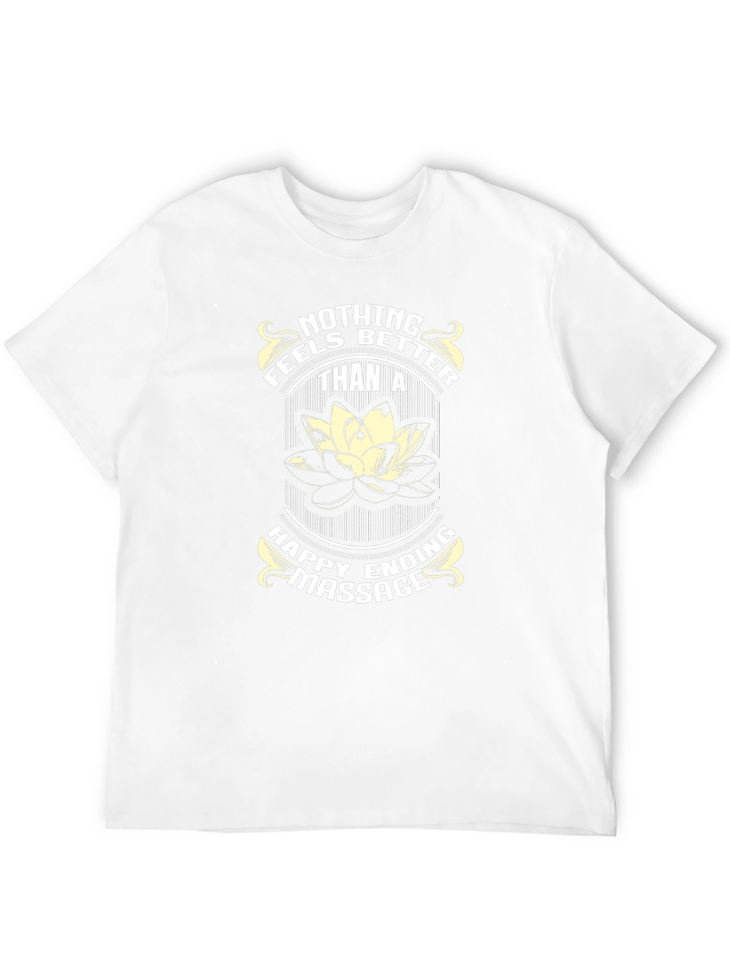 Happy Ending Massage T-Shirt - Funny Lotus Flower Tee