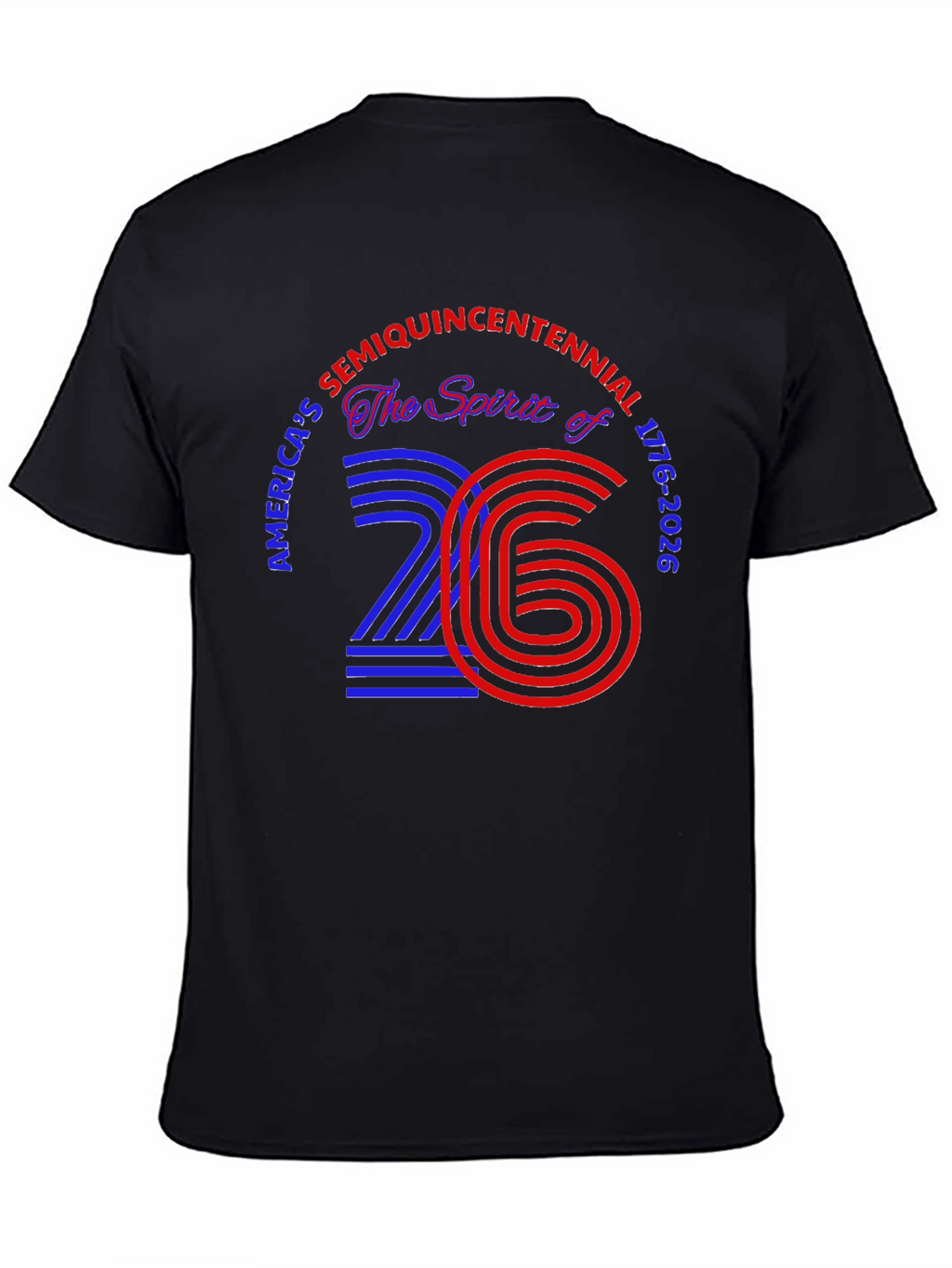 Americas Semiquincentennial T-Shirt 1776-2026