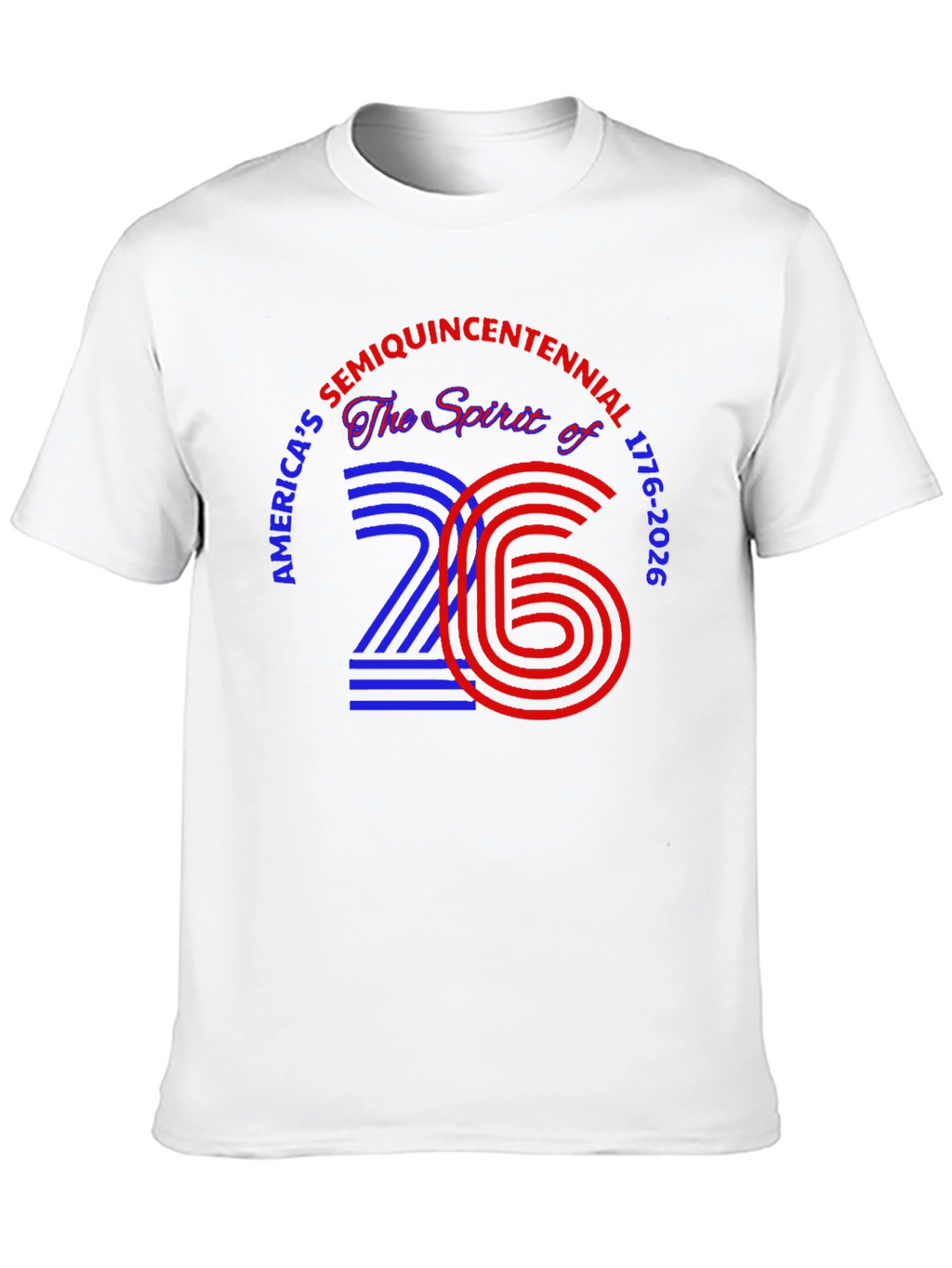 Americas Semiquincentennial T-Shirt 1776-2026