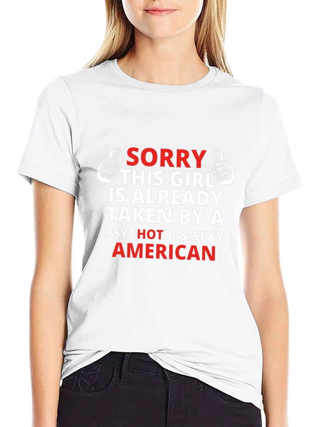 Funny Graphic T-Shirt - Taken By A Sexy American