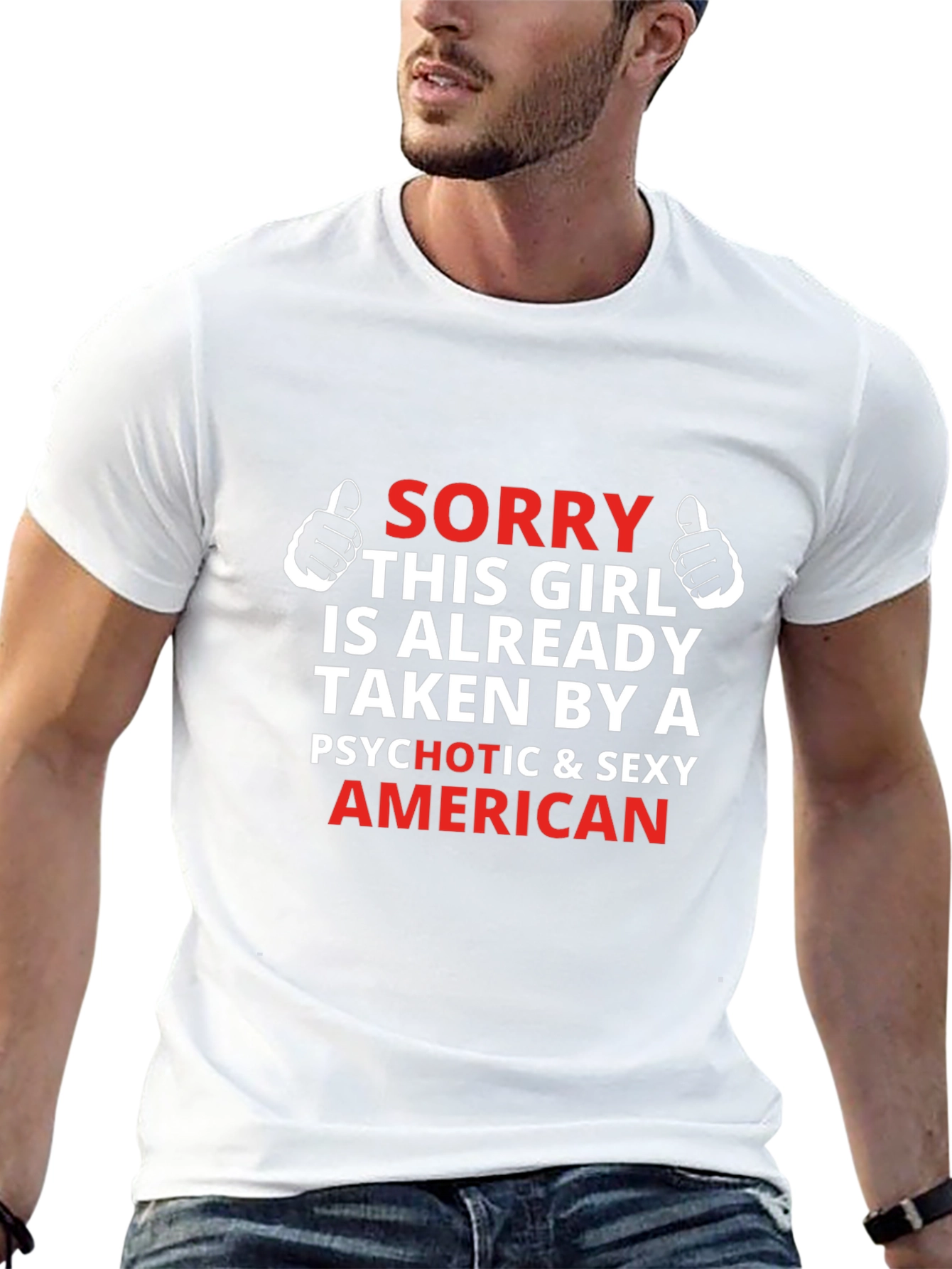 Funny Graphic T-Shirt - Taken By A Sexy American