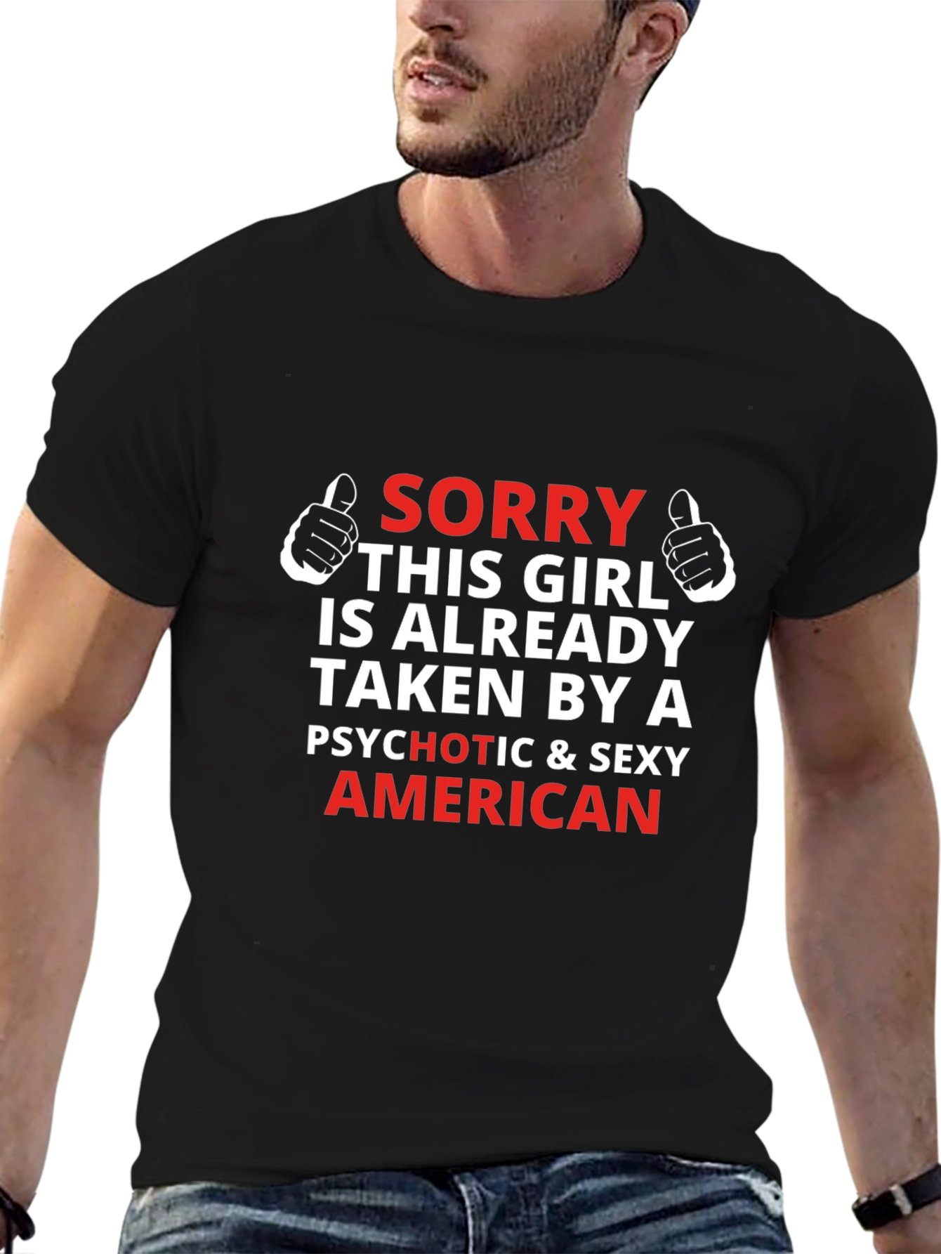 Funny Graphic T-Shirt - Taken By A Sexy American