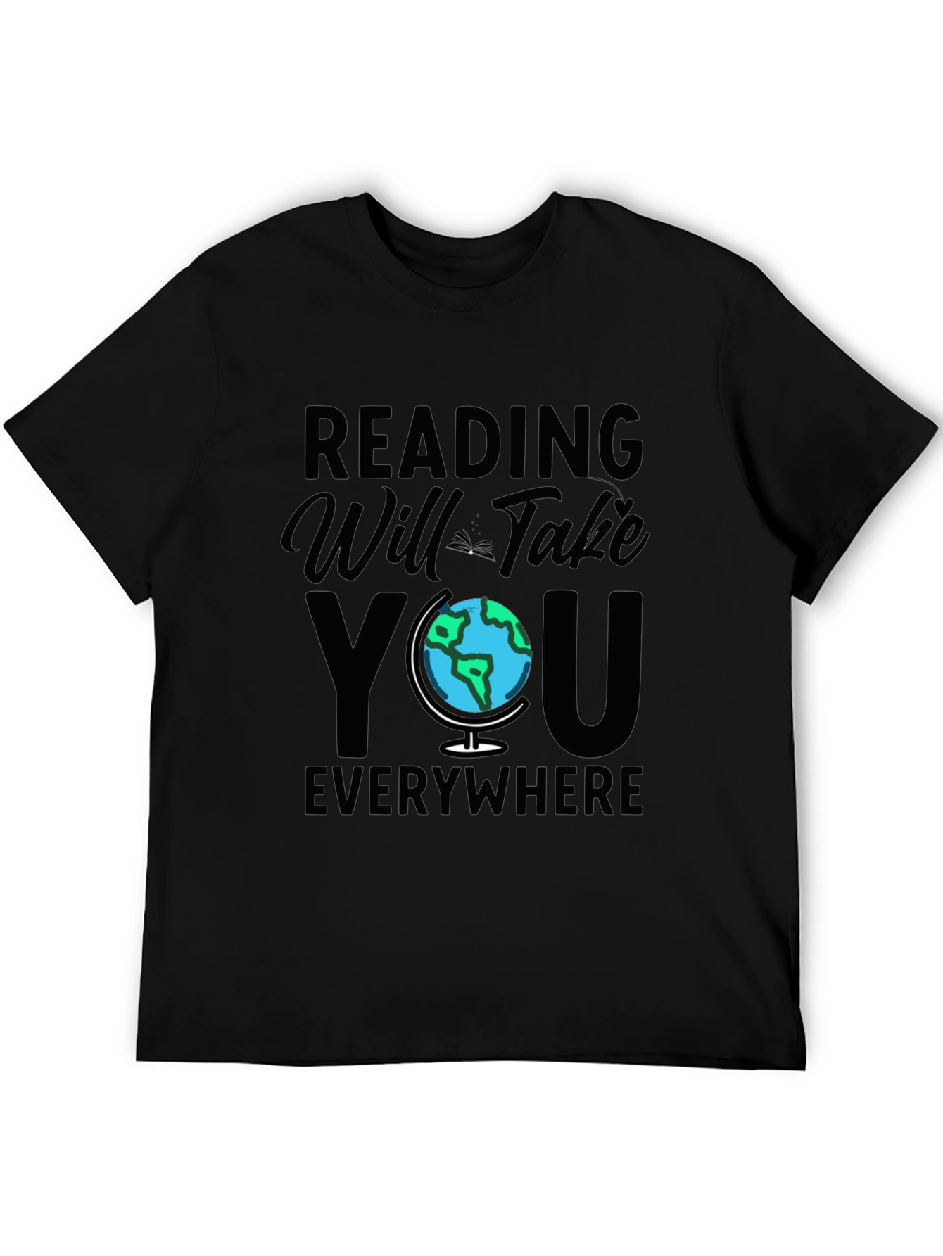 Reading Will Take You Everywhere Black T-Shirt