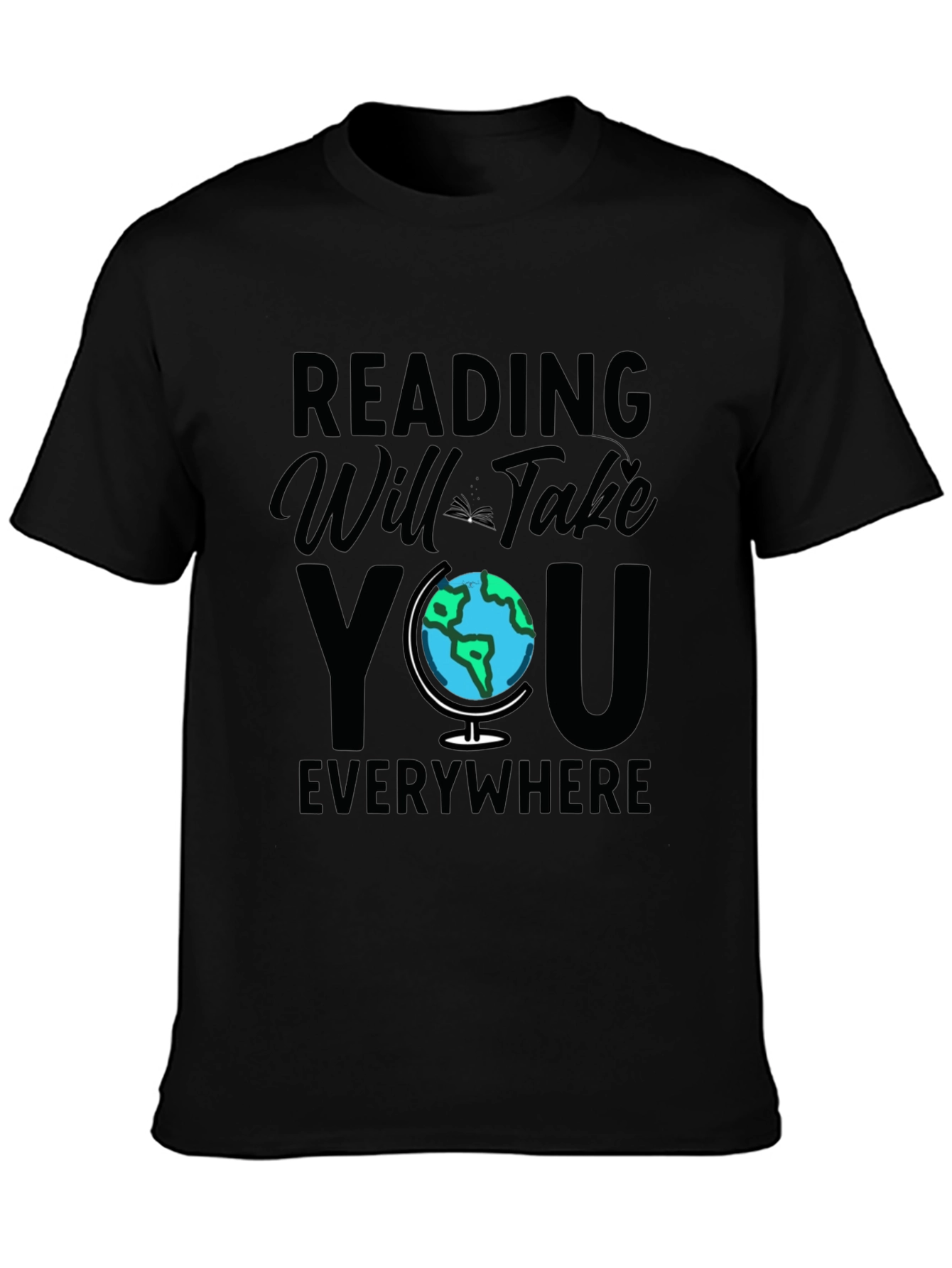 Reading Will Take You Everywhere Black T-Shirt