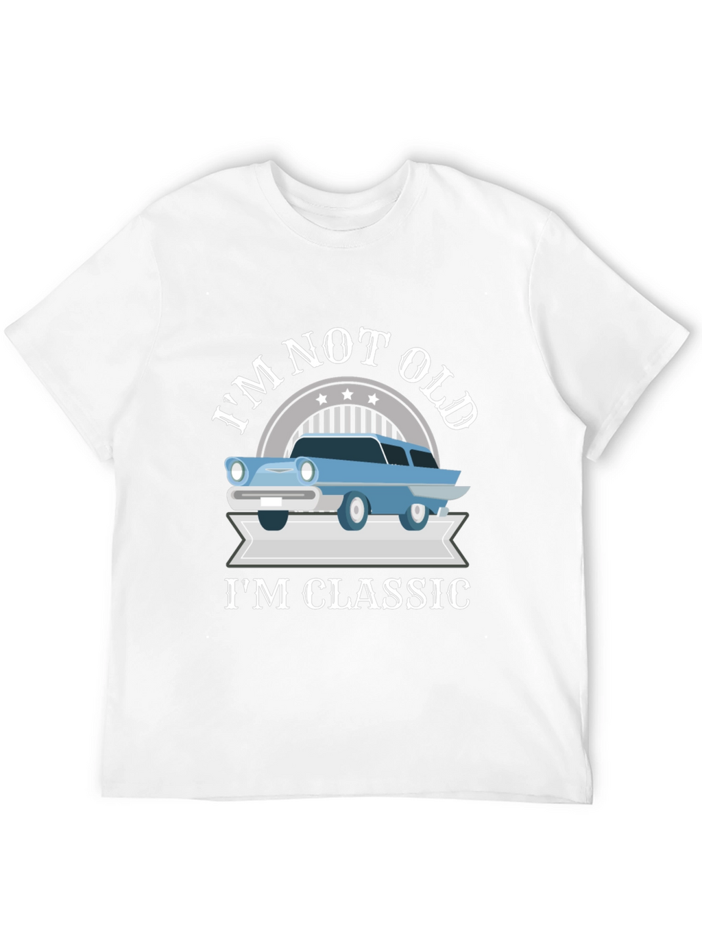 Im Not Old Im Classic T-Shirt
