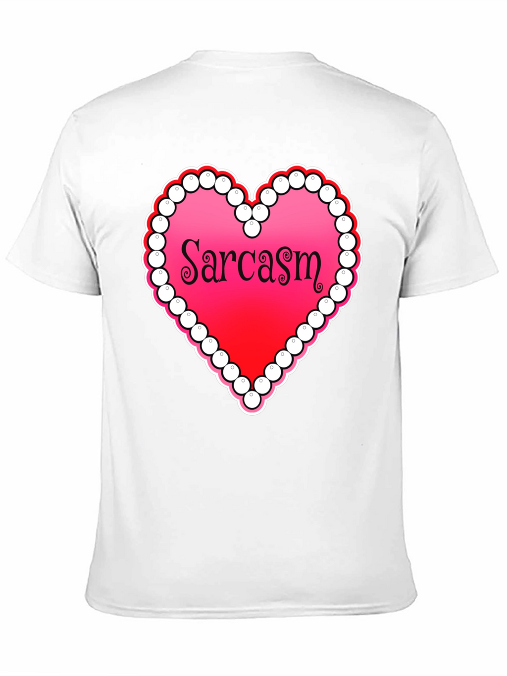 Sarcasm Heart Graphic Tee - Casual Statement Shirt