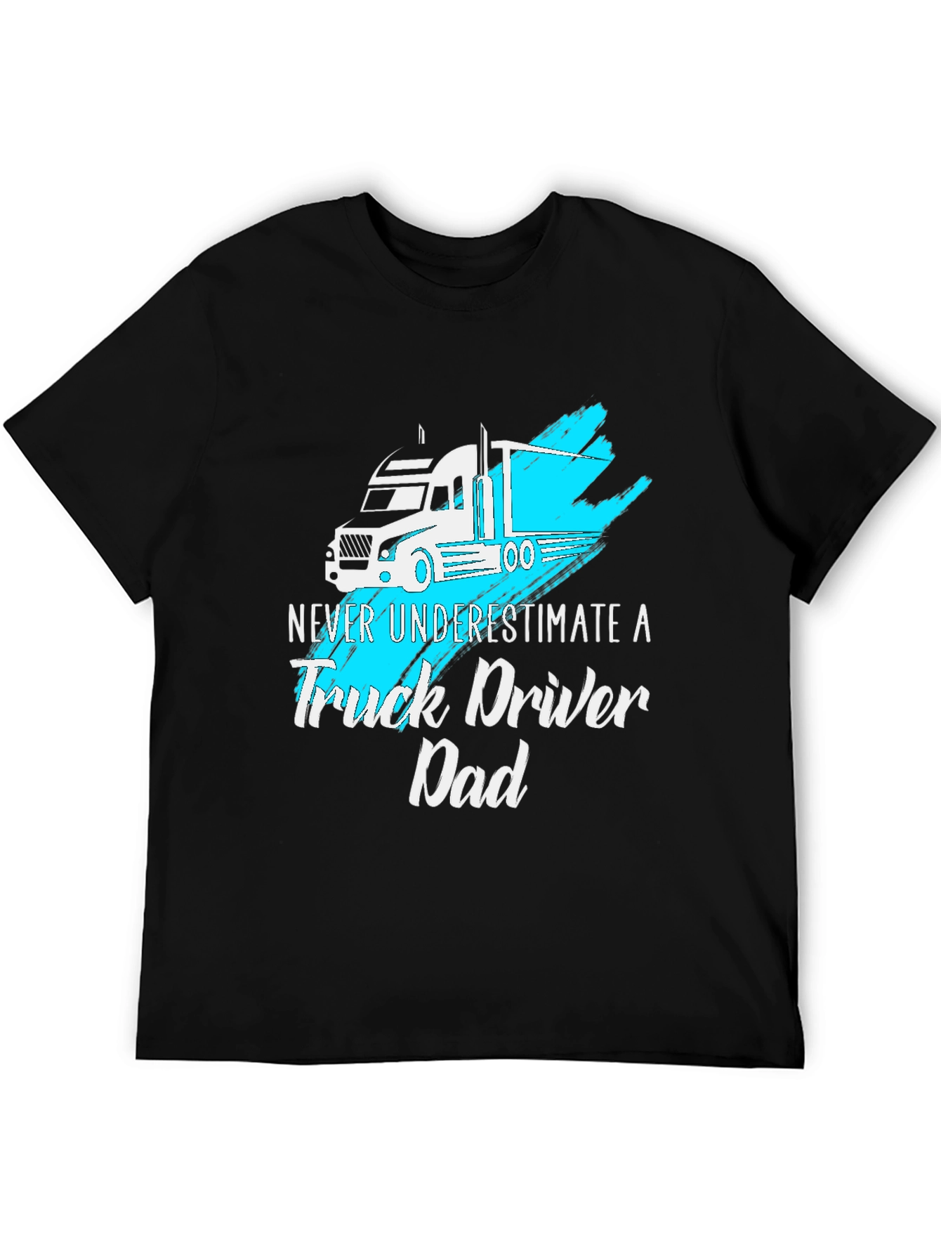 Truck Driver Dad T-Shirt - Cool Graphic Tee